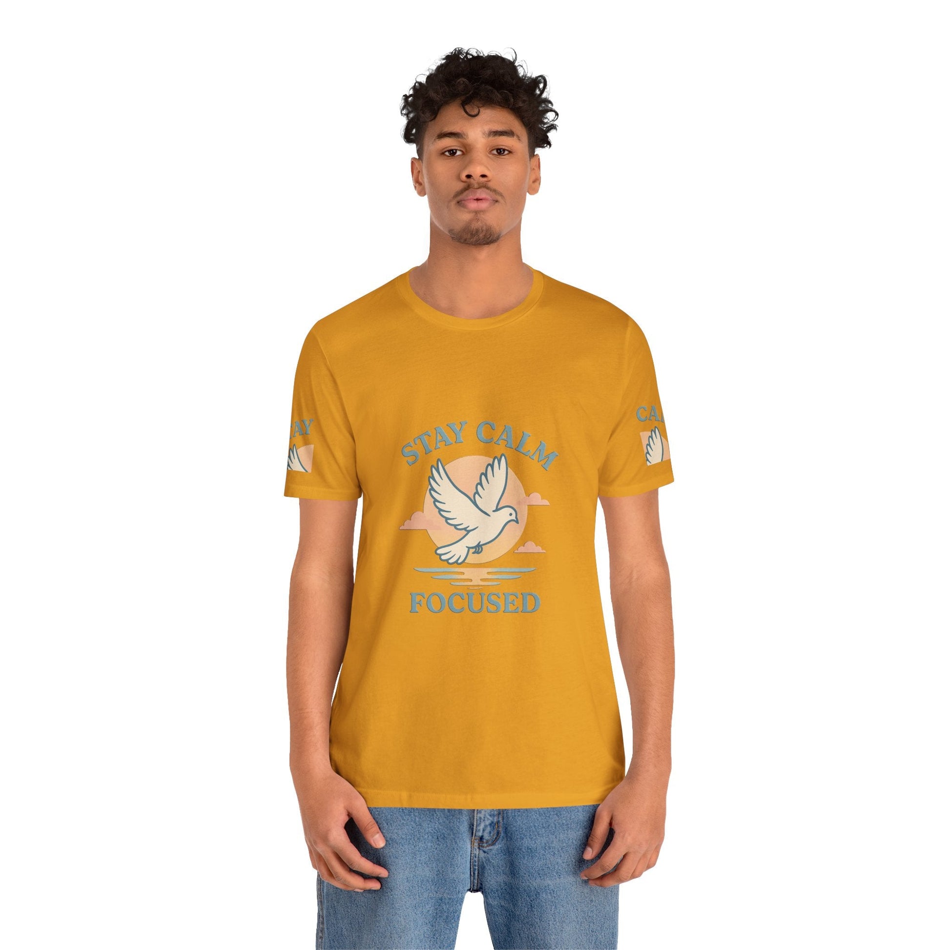 Stay Calm Focused Unisex T-shirt - Relaxation & Motivational Shirt