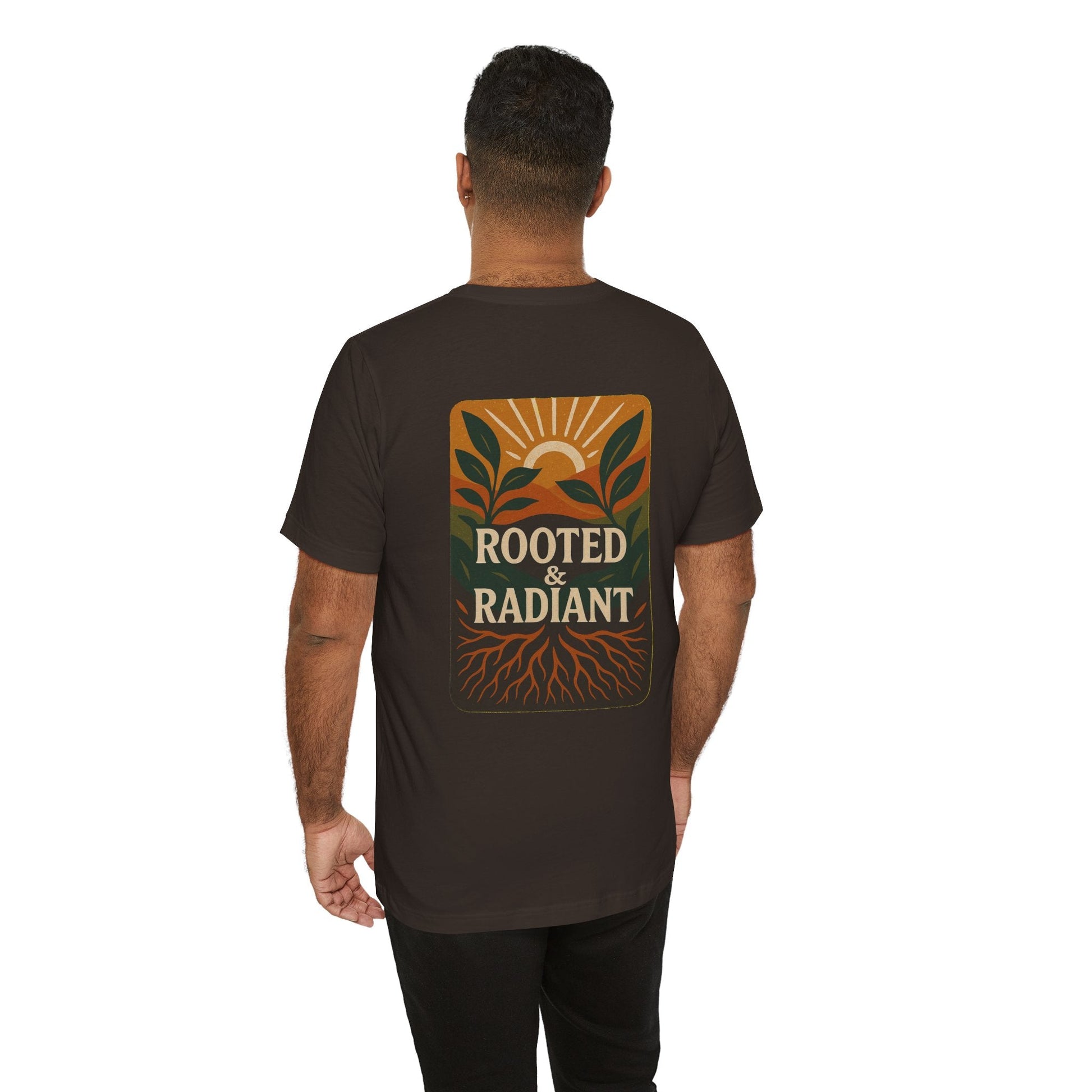 Rooted and Radiant T-shirt | Nature-Inspired Unisex Short Sleeve Tee