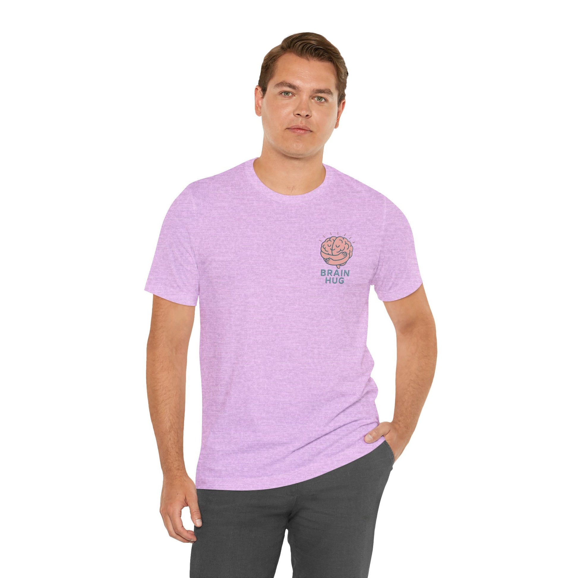 Brain Hug T-shirt - Comfortable Unisex Jersey Short Sleeve Shirt