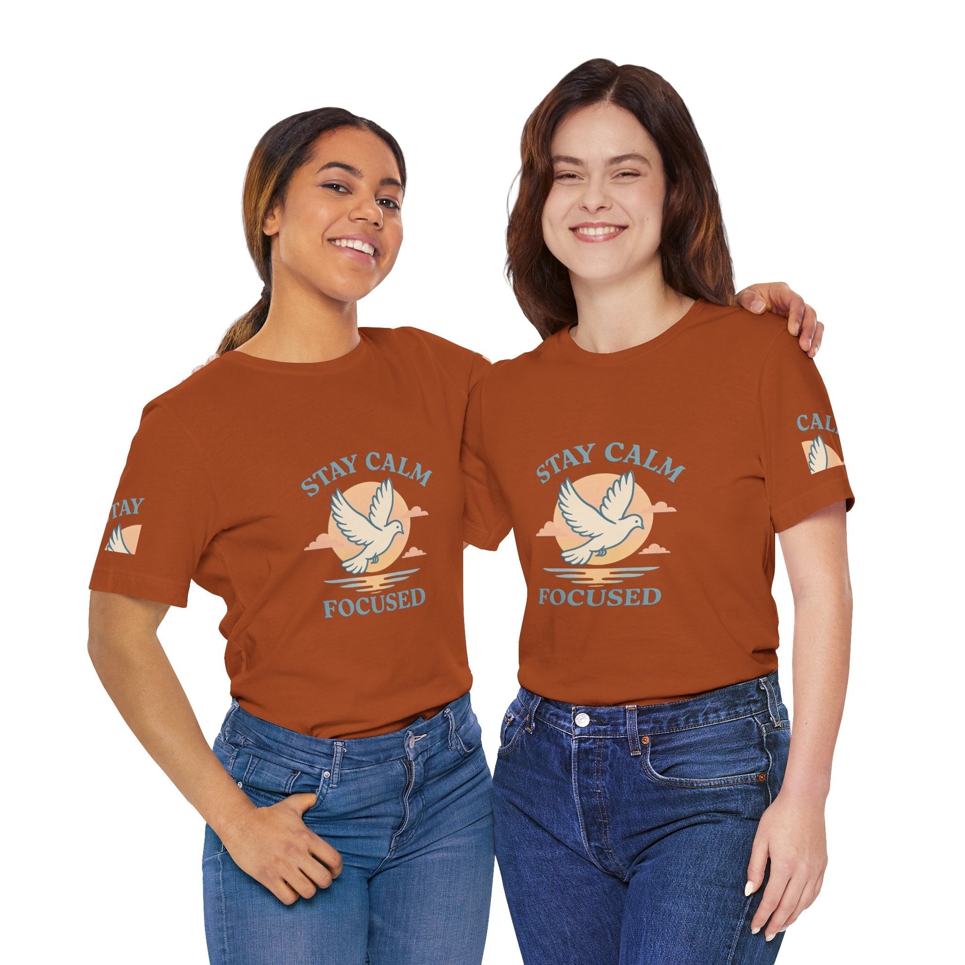 Stay Calm Focused Unisex T-shirt - Relaxation & Motivational Shirt