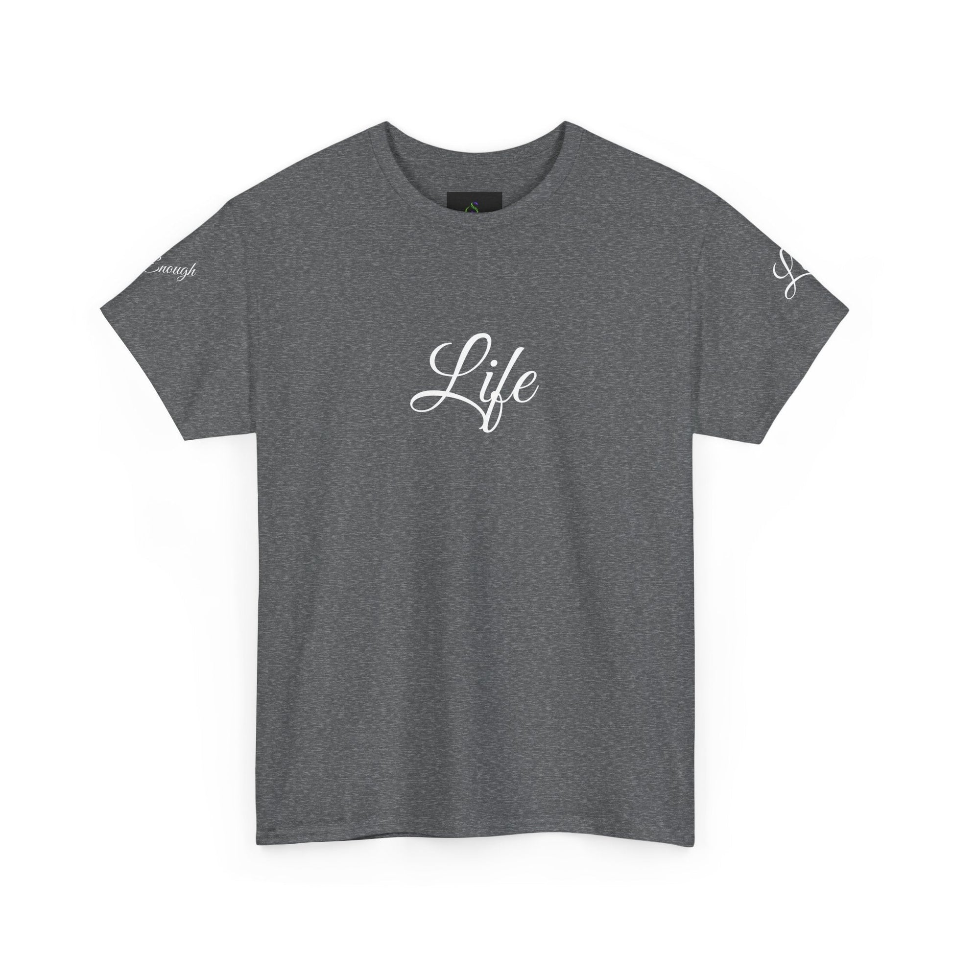 Unisex Heavy Cotton T-shirt - life is enough your are always enough
