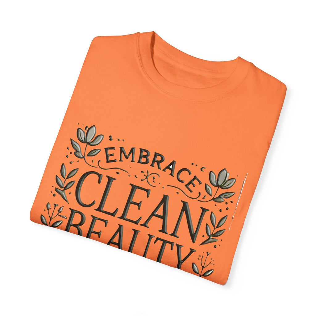Clean Beauty Unisex T-Shirt in orange with "Embrace Clean Beauty" design, crafted from soft garment-dyed fabric.