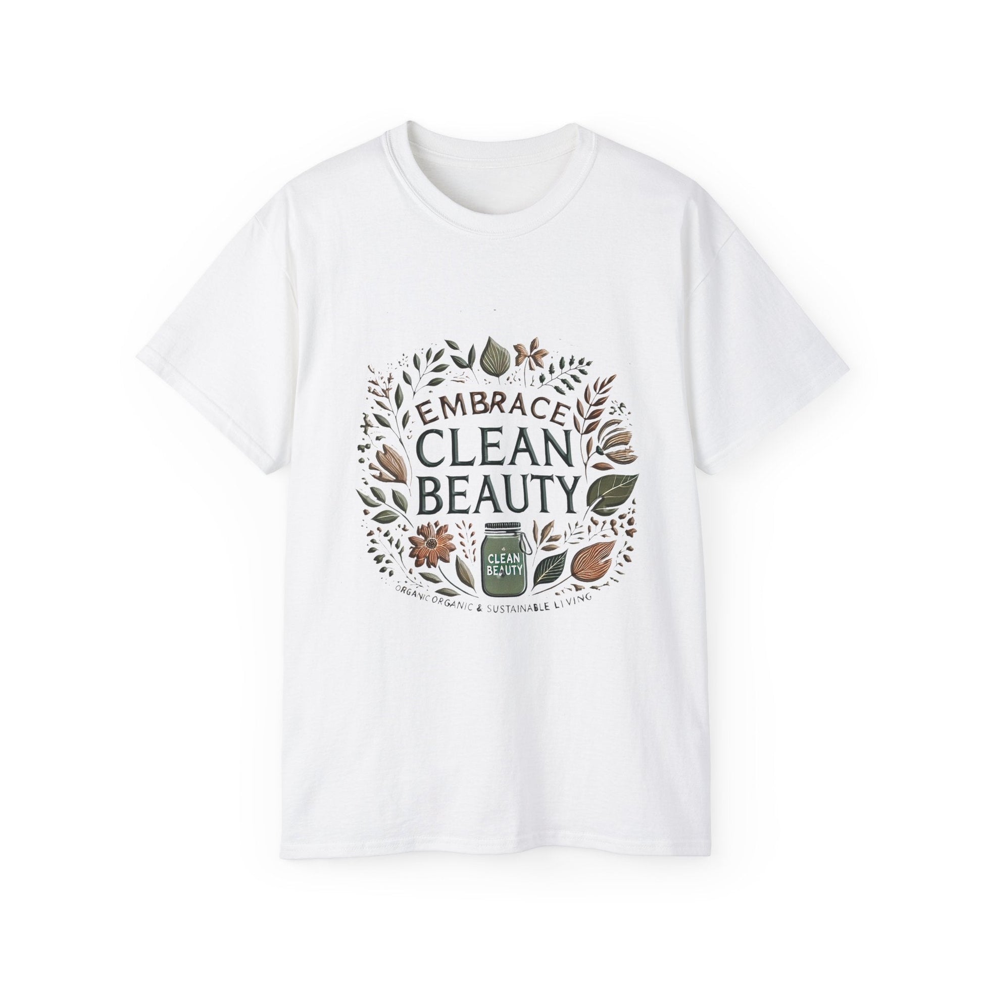 Clean Beauty Unisex Ultra Cotton T-shirt - Eco-Friendly Graphic
