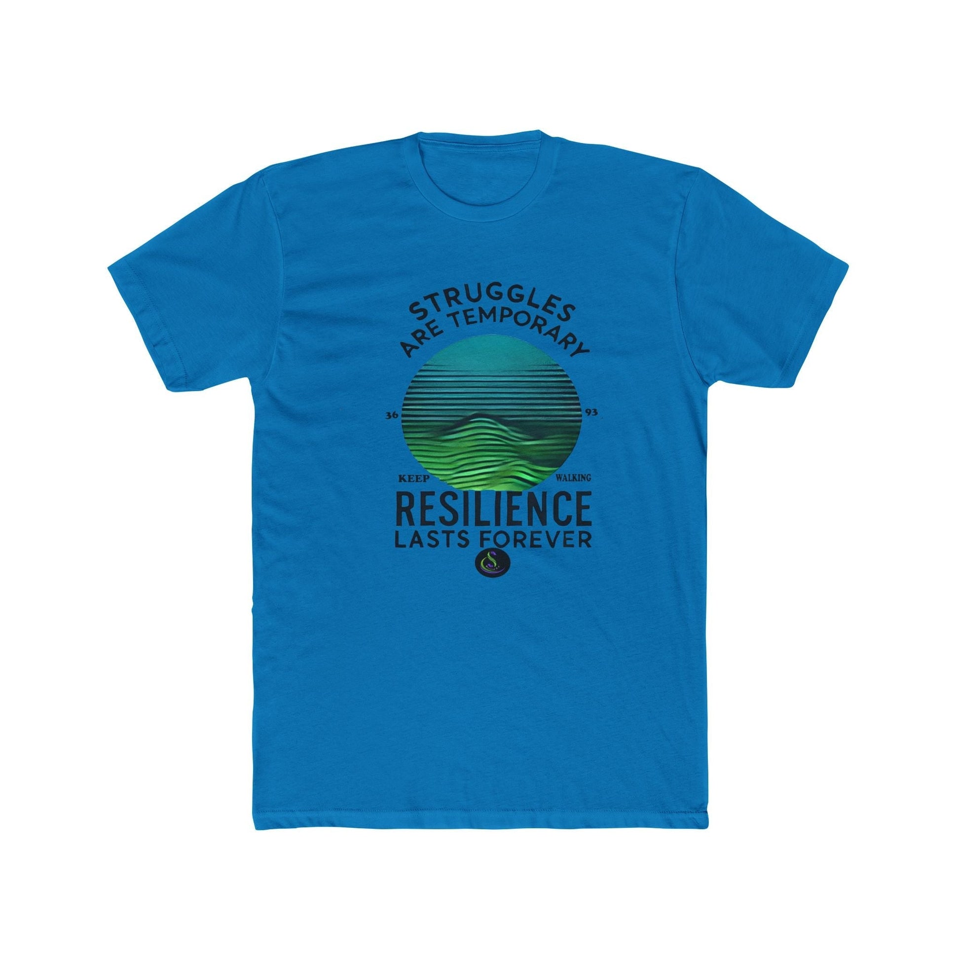 Unisex Cotton Crew T-Shirt - Struggles are temporary resilience Last