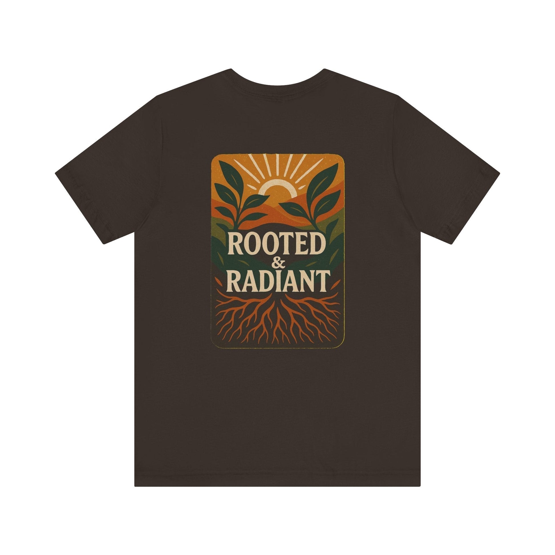 Rooted and Radiant T-shirt | Nature-Inspired Unisex Short Sleeve Tee