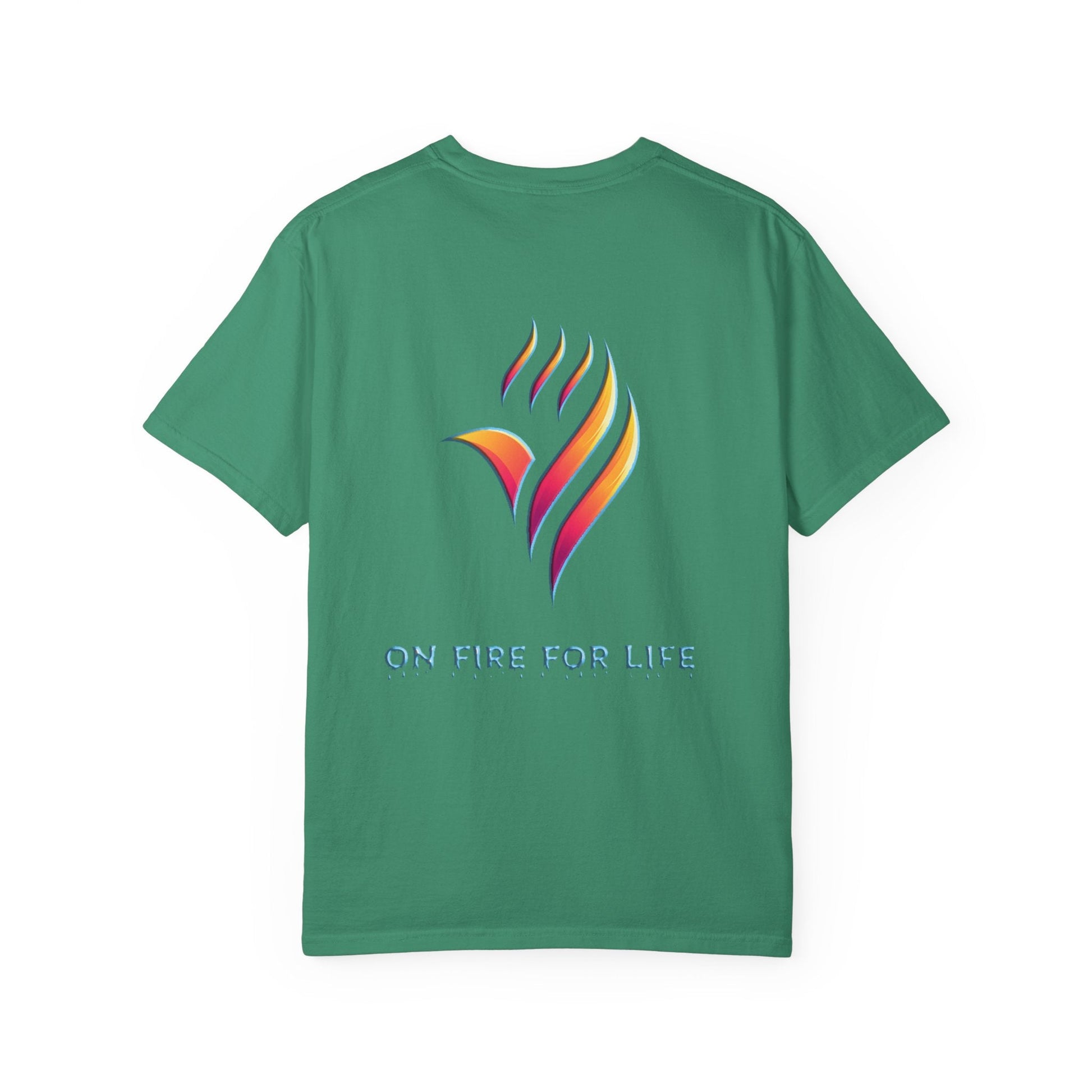 Unisex Garment-Dyed T-shirt - On Fire for Life Ethically Made