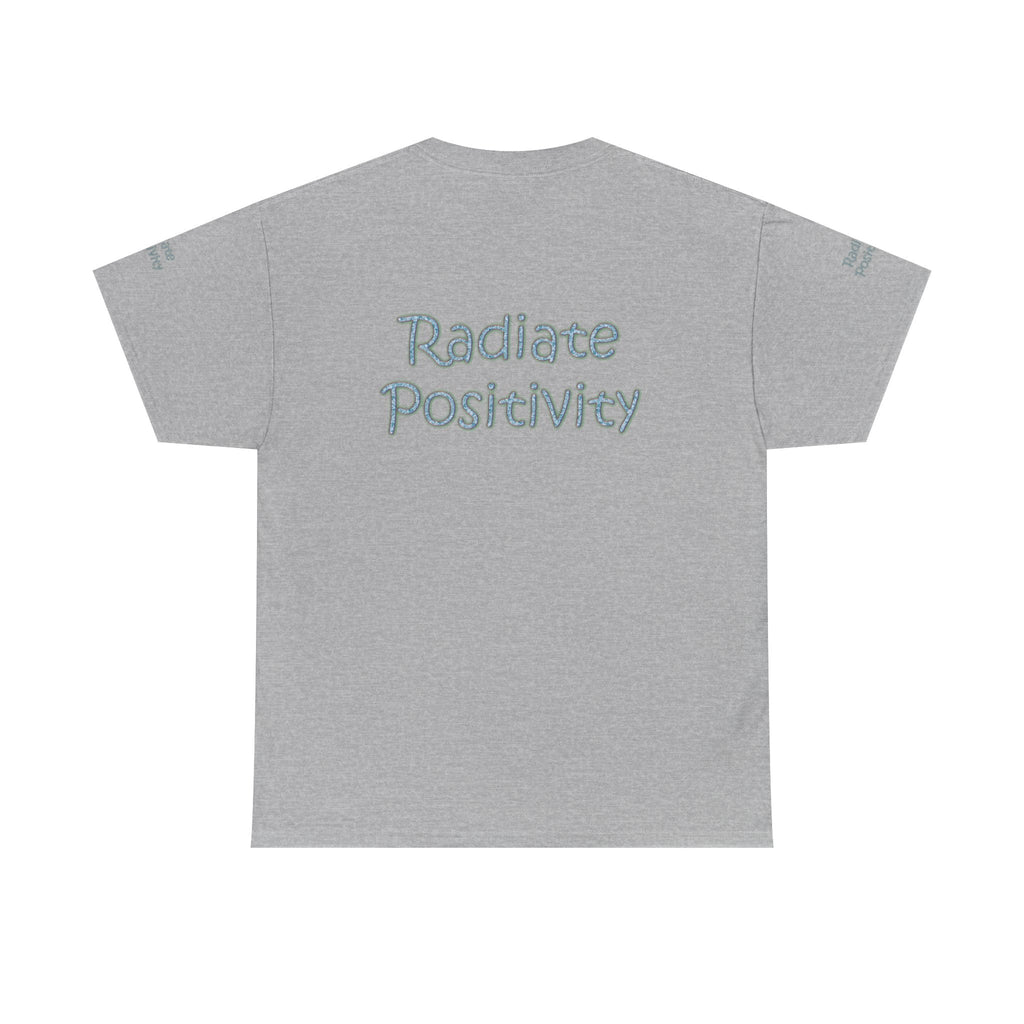 Unisex Heavy Cotton t-shirt-Your are Enough, Radiate Positivity
