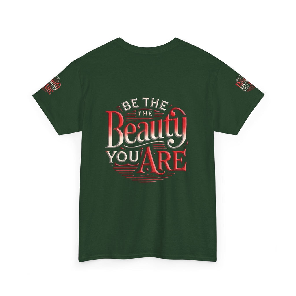 Unisex Heavy Cotton T-shirt - Be the Beauty You Are  Classic & Comfy