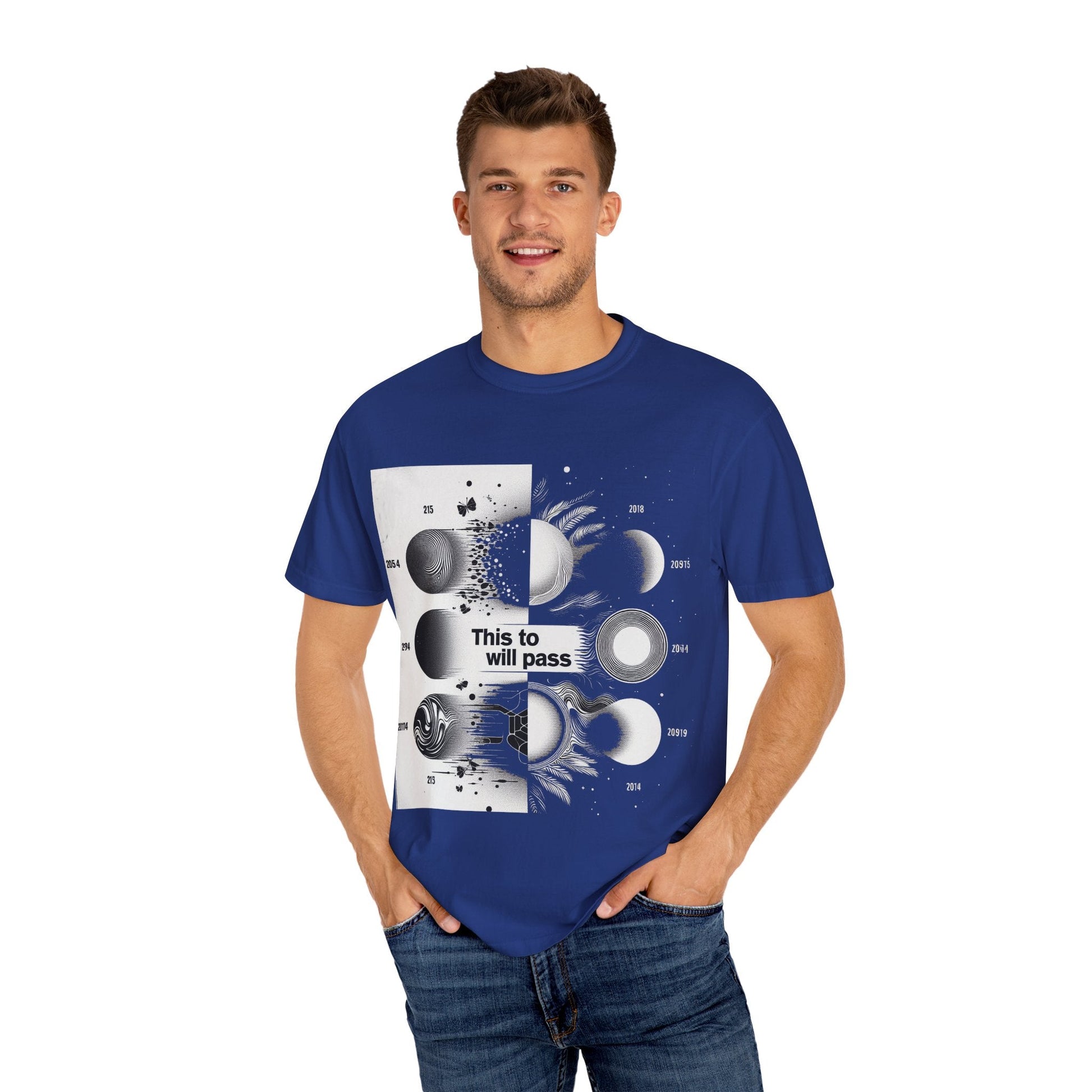 Unisex Garment-Dyed T-shirt This Too Shall Pass - Be Faithful