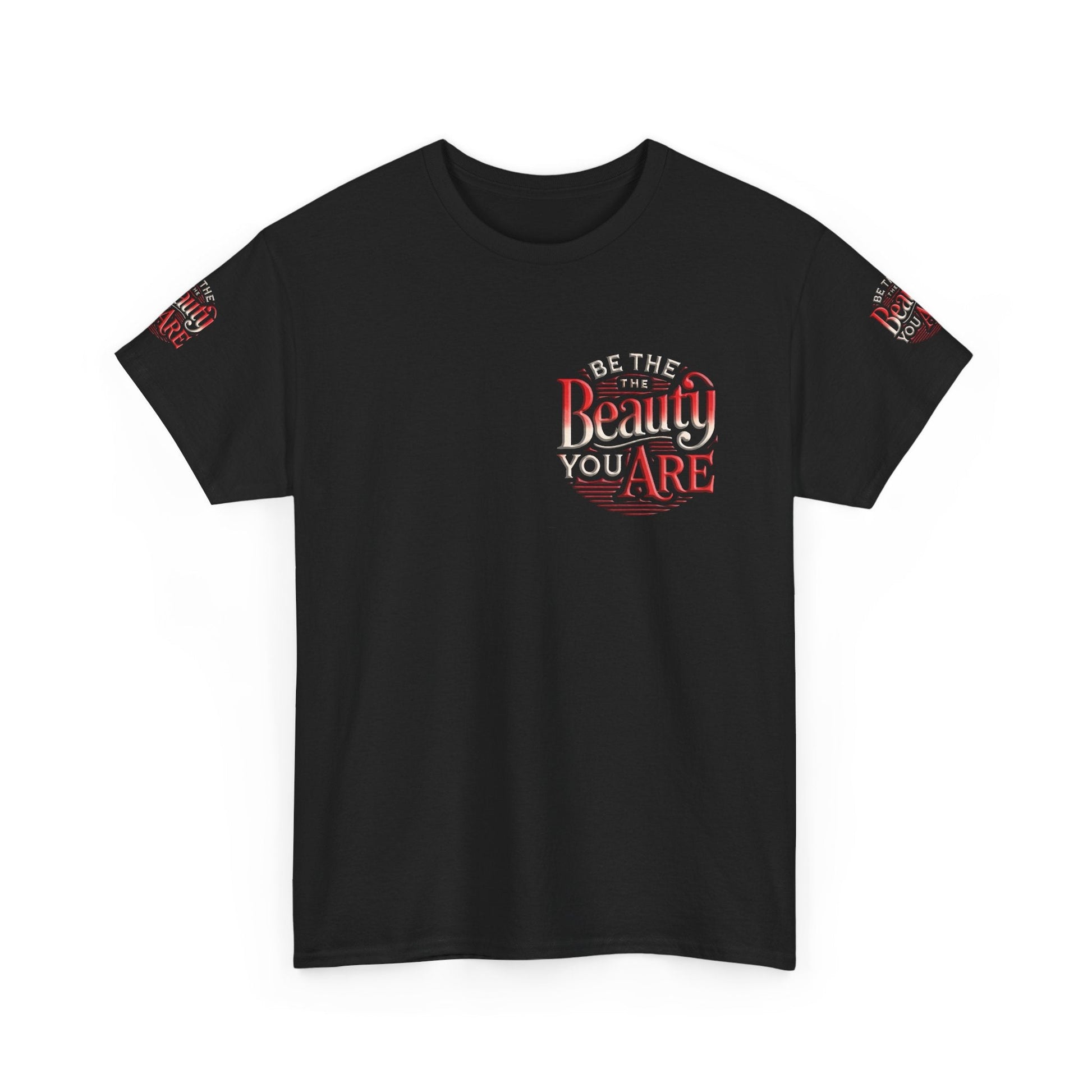 Unisex Heavy Cotton T-shirt - Be the Beauty You Are  Classic & Comfy