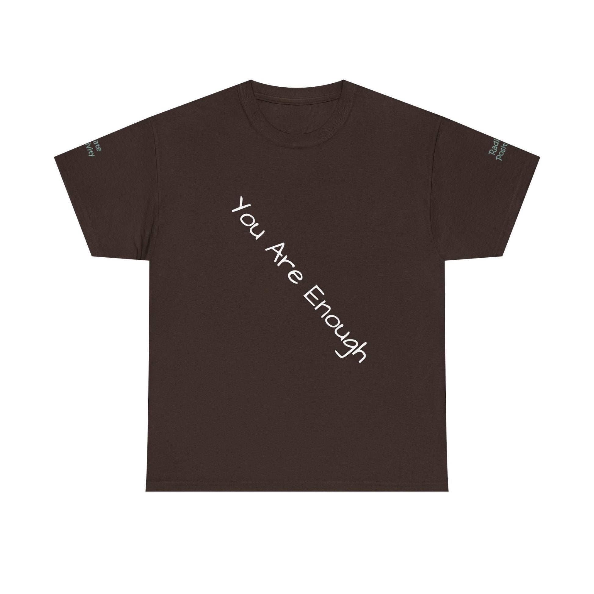 Unisex Heavy Cotton T-shirt - You Are Enough - Radiate Positivity