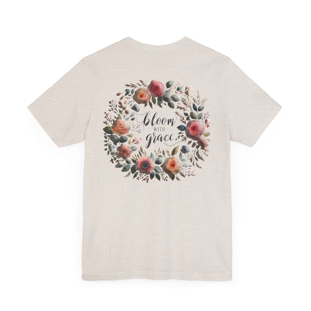 Bloom with Grace T-shirt with "Bloom with Grace" design, unisex jersey short sleeve, ideal spring outfit for nature lovers.
