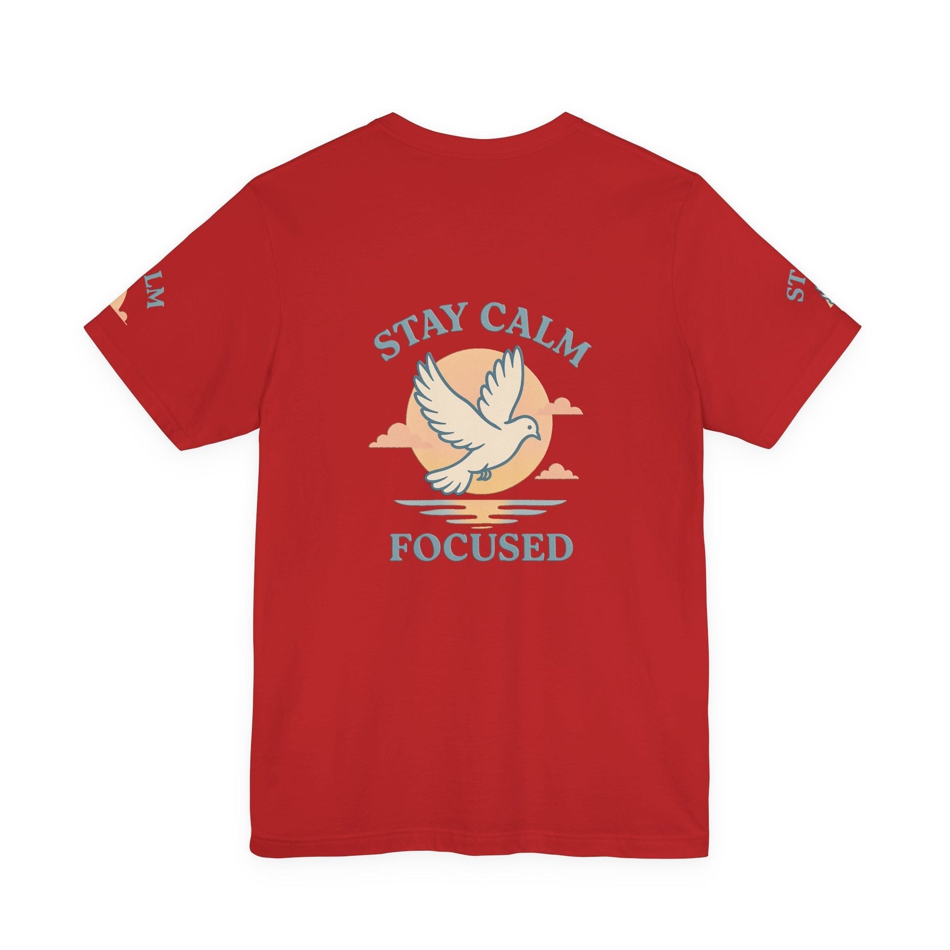 Red unisex t-shirt with "Stay Calm Focused" text and dove graphic, breathable cotton, motivational casual wear