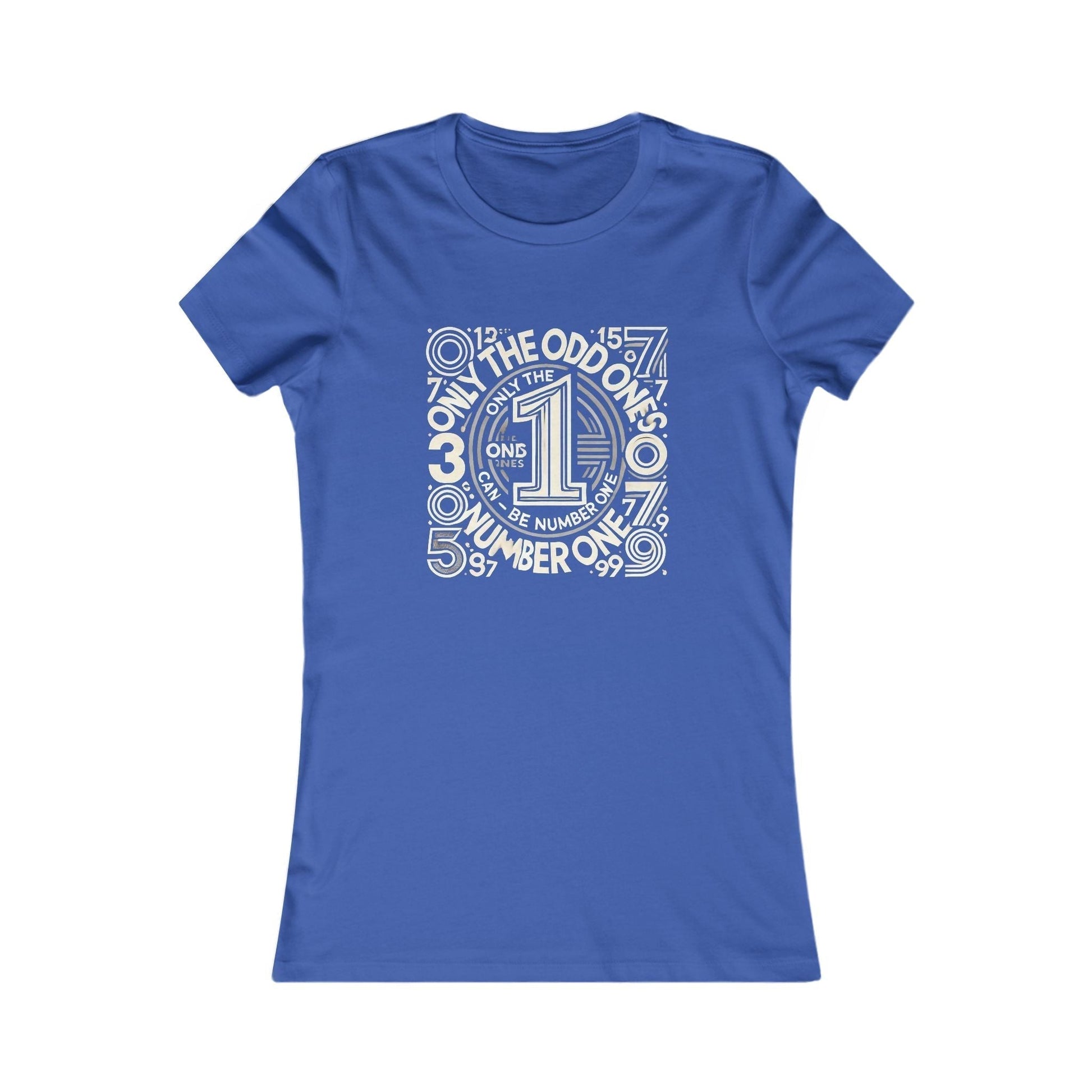 Colorful Womens Favorite T-shirt - Number One Design Only The Odd Ones