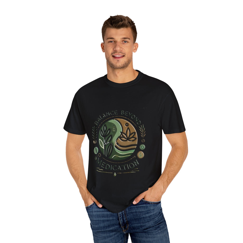 Balance Beyond Medication Unisex Garment-Dyed T-Shirt in black, worn by model, featuring unique soft texture and eco-friendly US cotton.