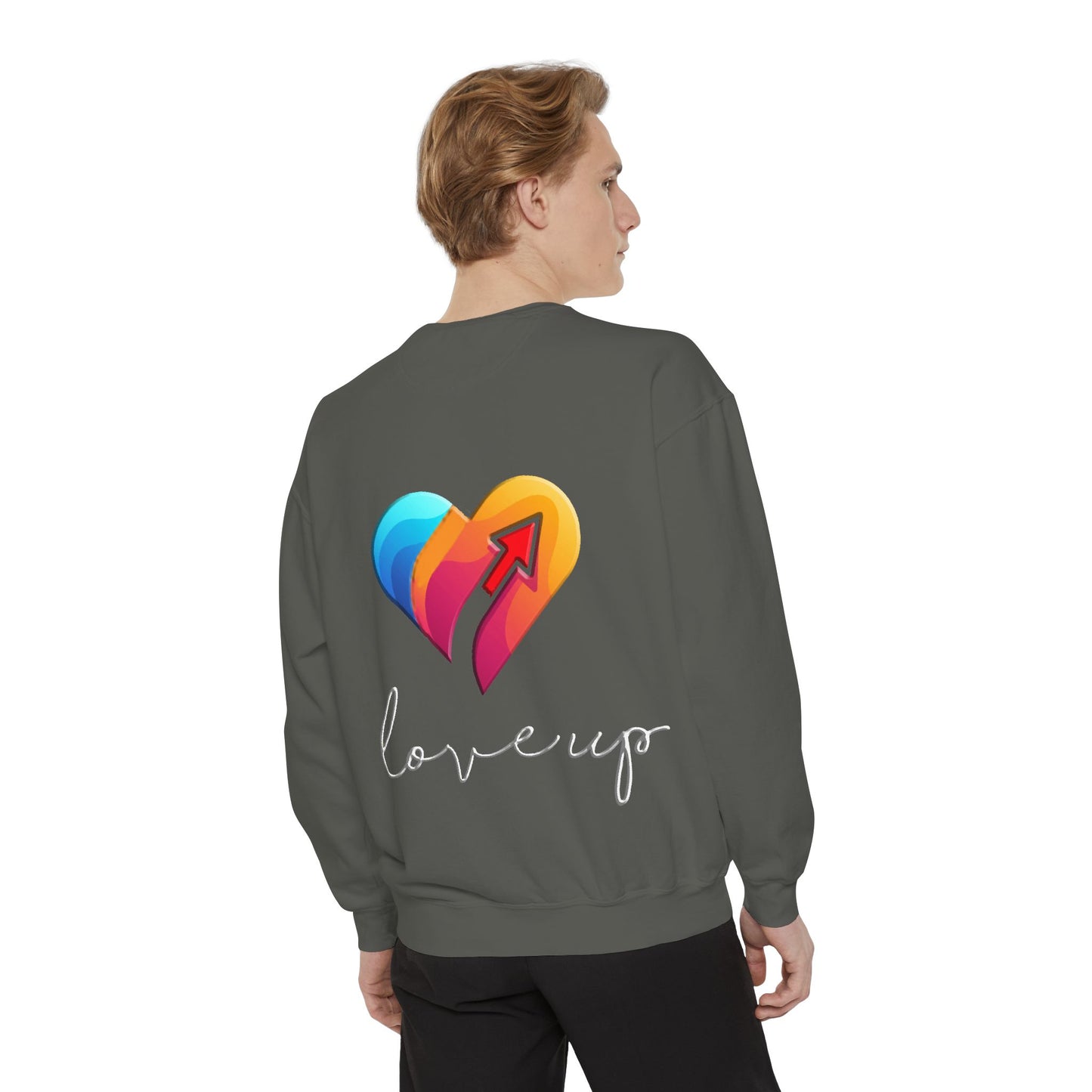 Unisex Garment-Dyed Sweatshirt " Love's Up"