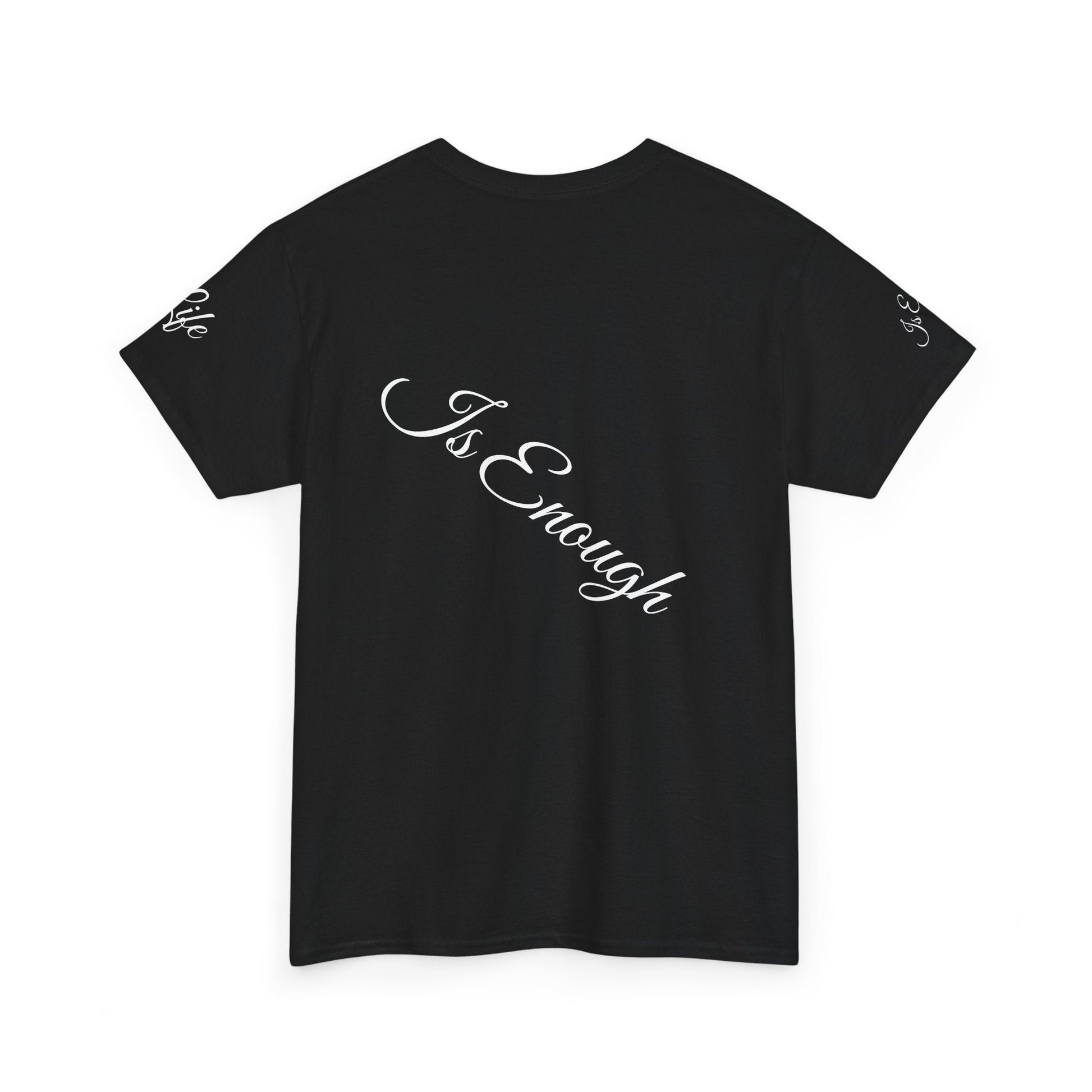 Unisex Heavy Cotton T-shirt - life is enough your are always enough