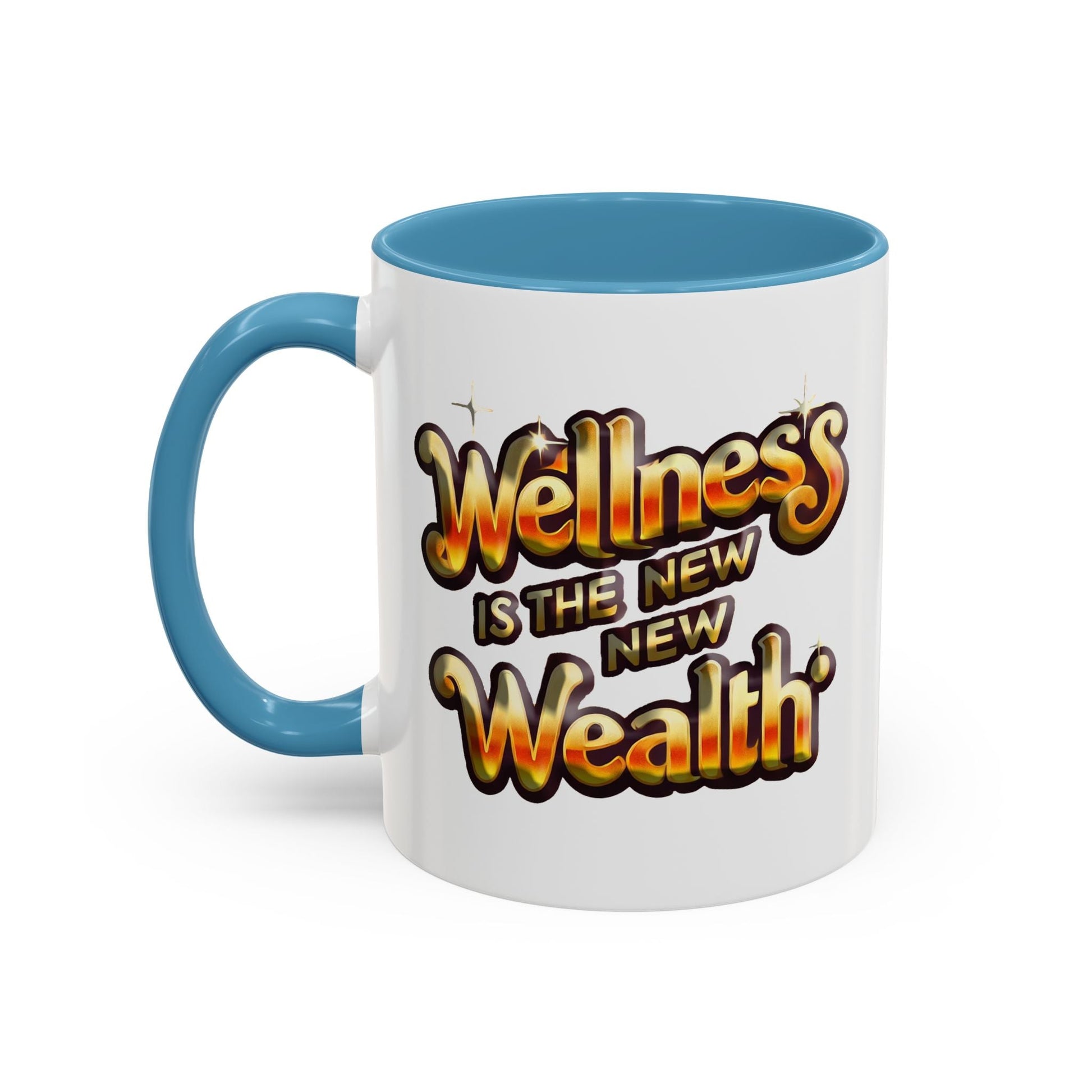 Accent Coffee Mug - Wellness is the New Wealth Stylish Ceramic Design