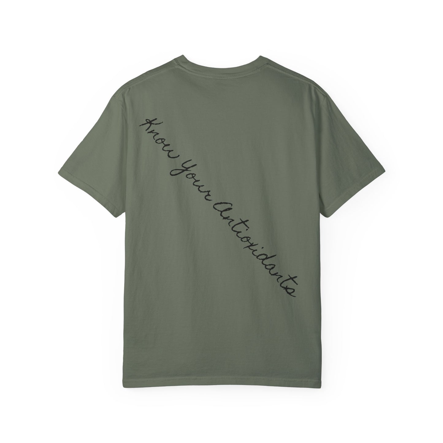 Unisex Garment-Dyed T-shirt" Know Your Antioxidants"