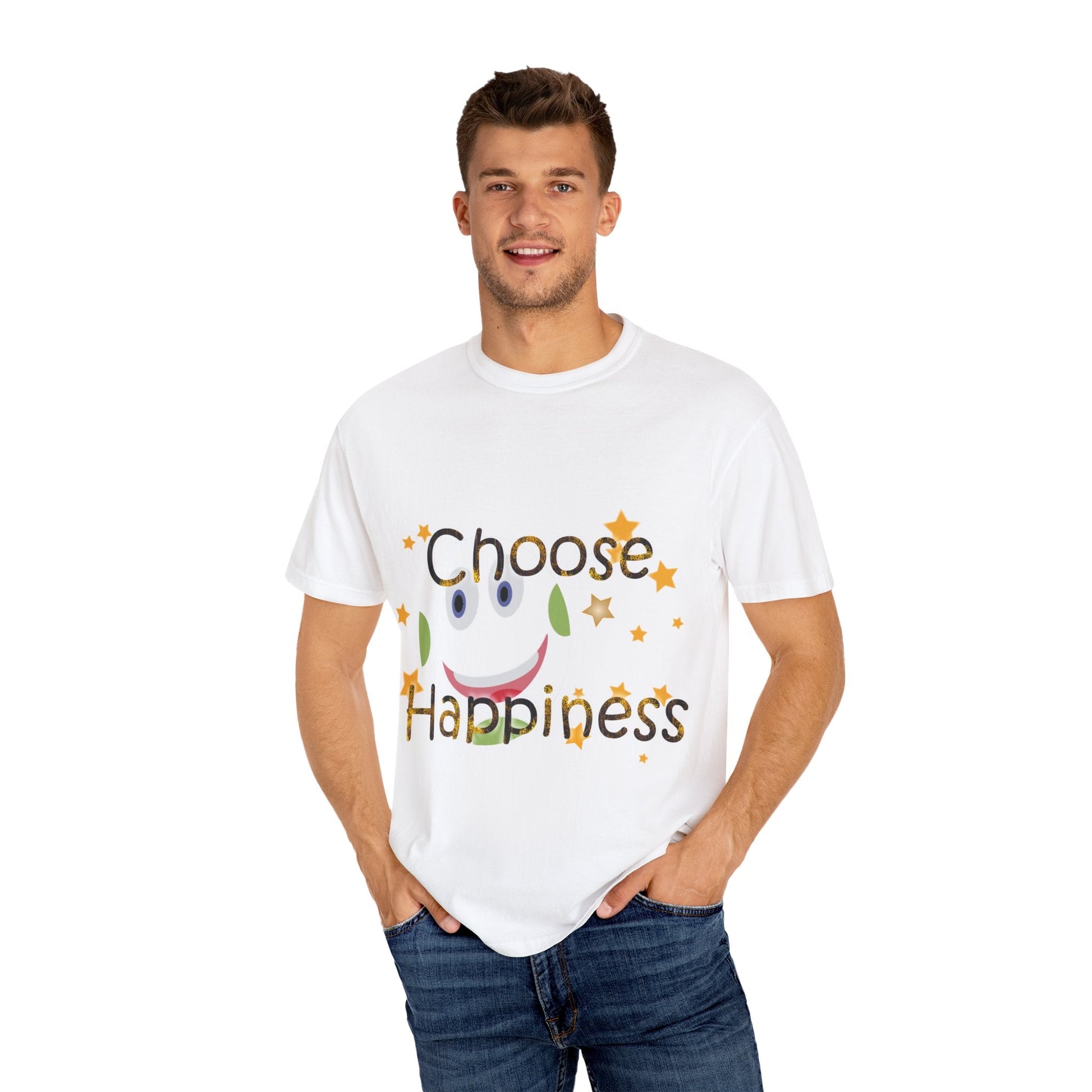 Choose Happiness Unisex Garment-Dyed T-Shirt - Positive  Expression