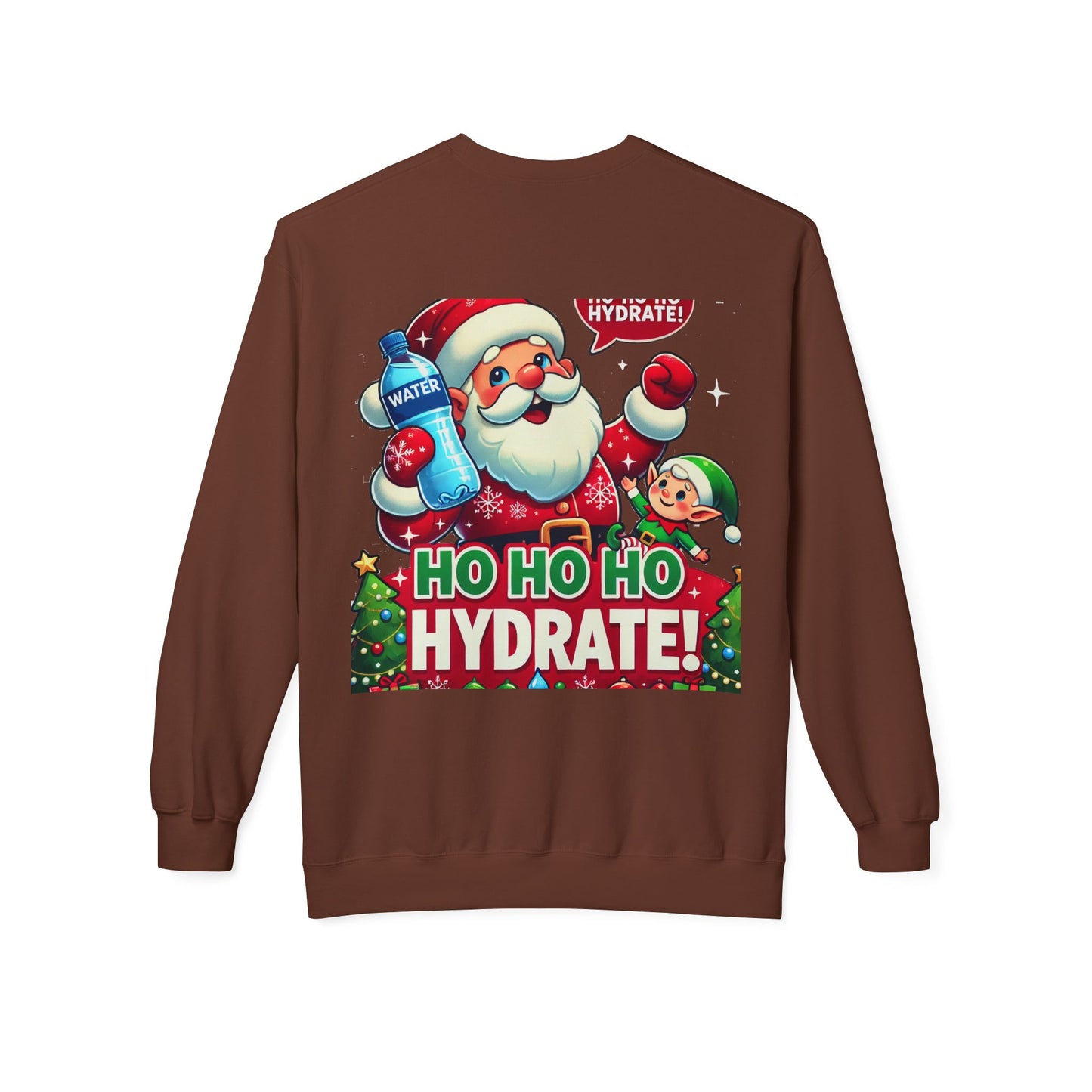 Unisex Midweight Softstyle Fleece Crewneck Sweatshirt" Ho Ho Ho Hydrate "