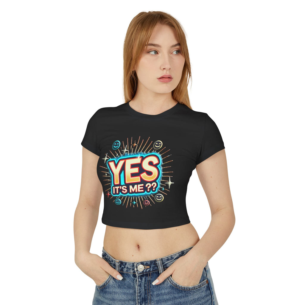 Womens Baby T-shirt "Yes it's me" Slim Fit Organic Cotton for Everyday
