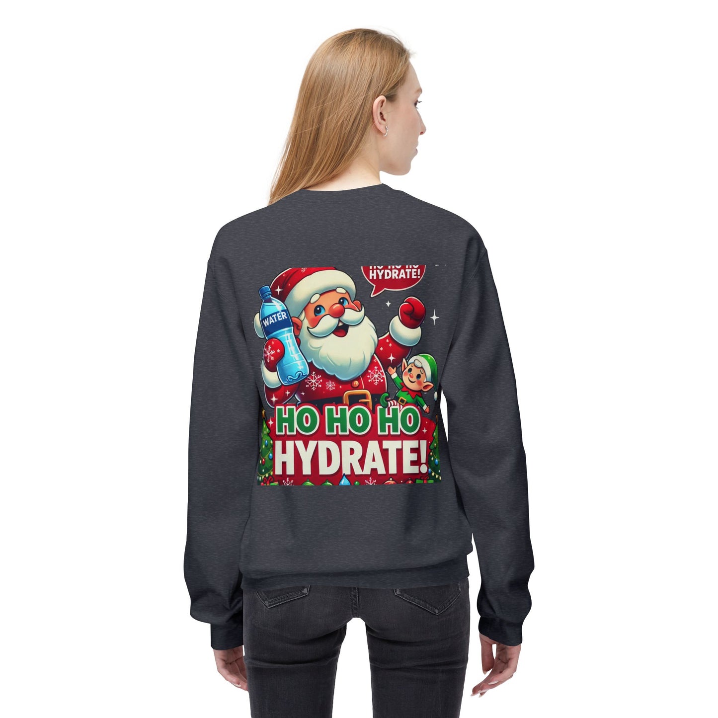 Unisex Midweight Softstyle Fleece Crewneck Sweatshirt" Ho Ho Ho Hydrate "