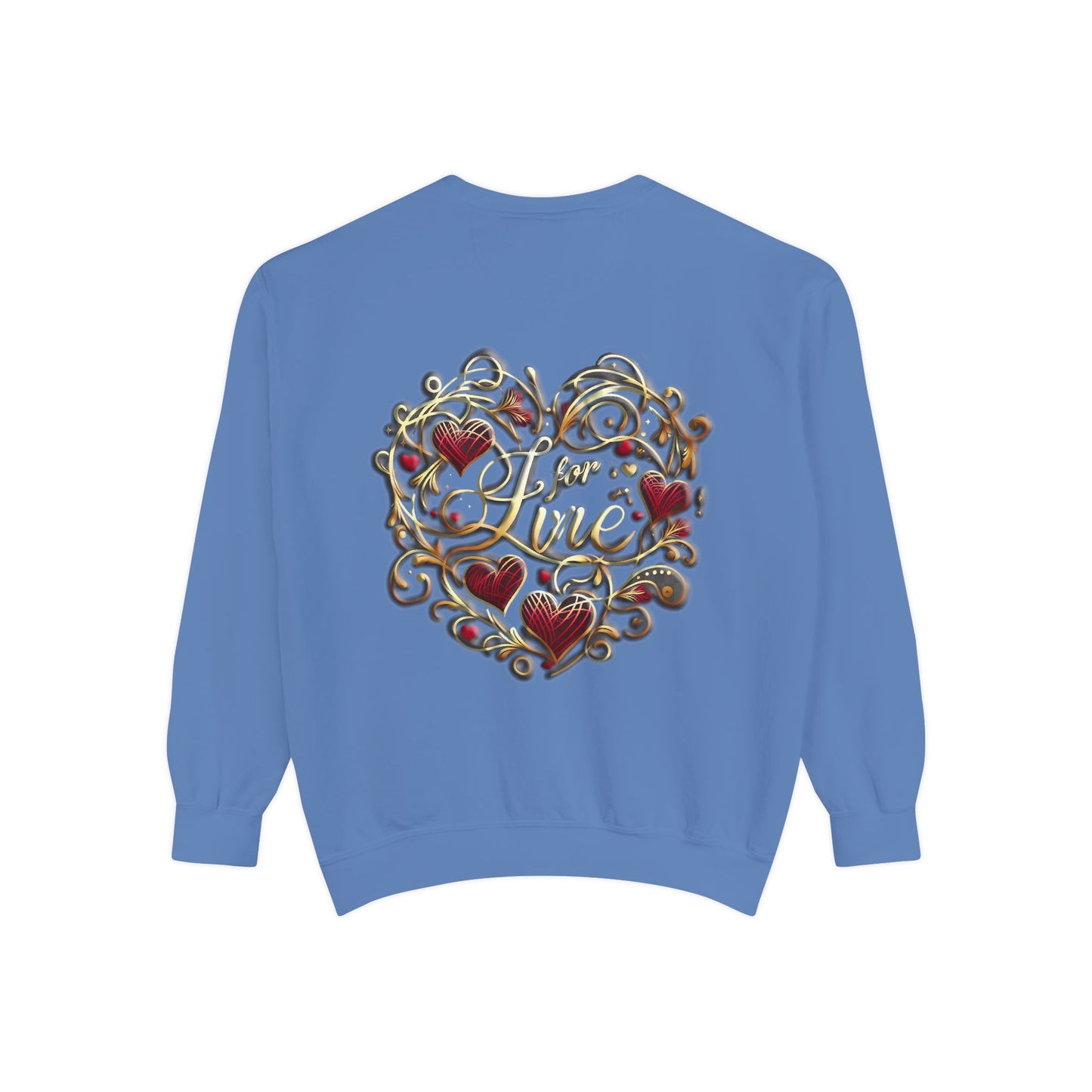 Unisex Garment-Dyed Sweatshirt " Love For Me?