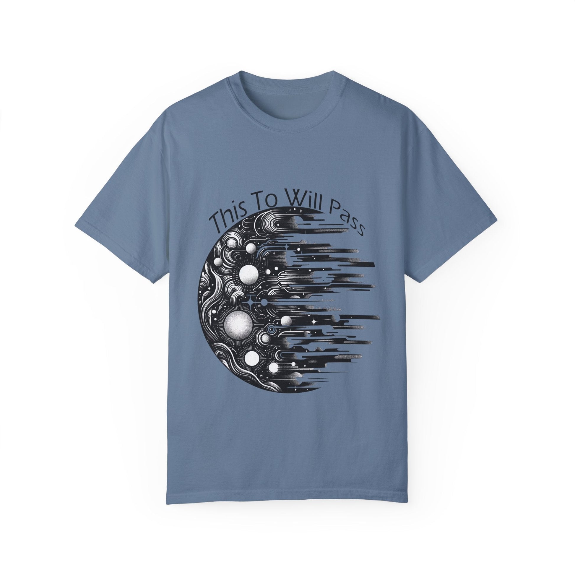 Unisex garment-dyed t-shirt with "This Too Will Pass" print, soft texture, moon graphic design.