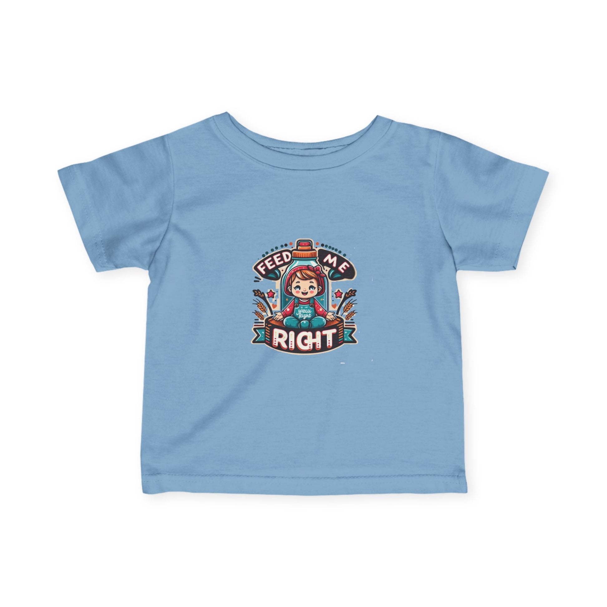 Infant Fine Jersey T-shirt - Feed Me Right - Give Them Food For Life