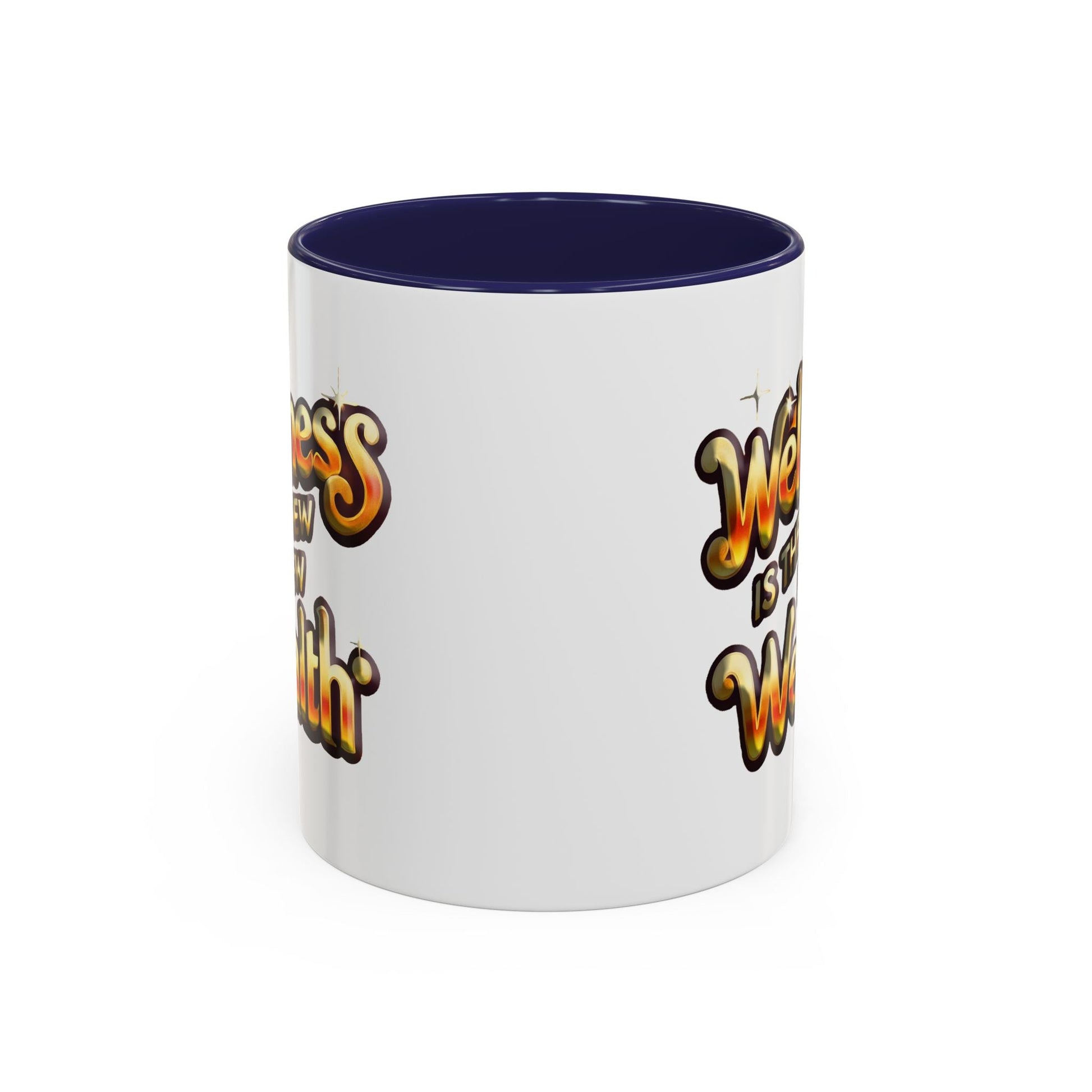 Accent Coffee Mug (11, 15oz) Wellness is the New Wealth
