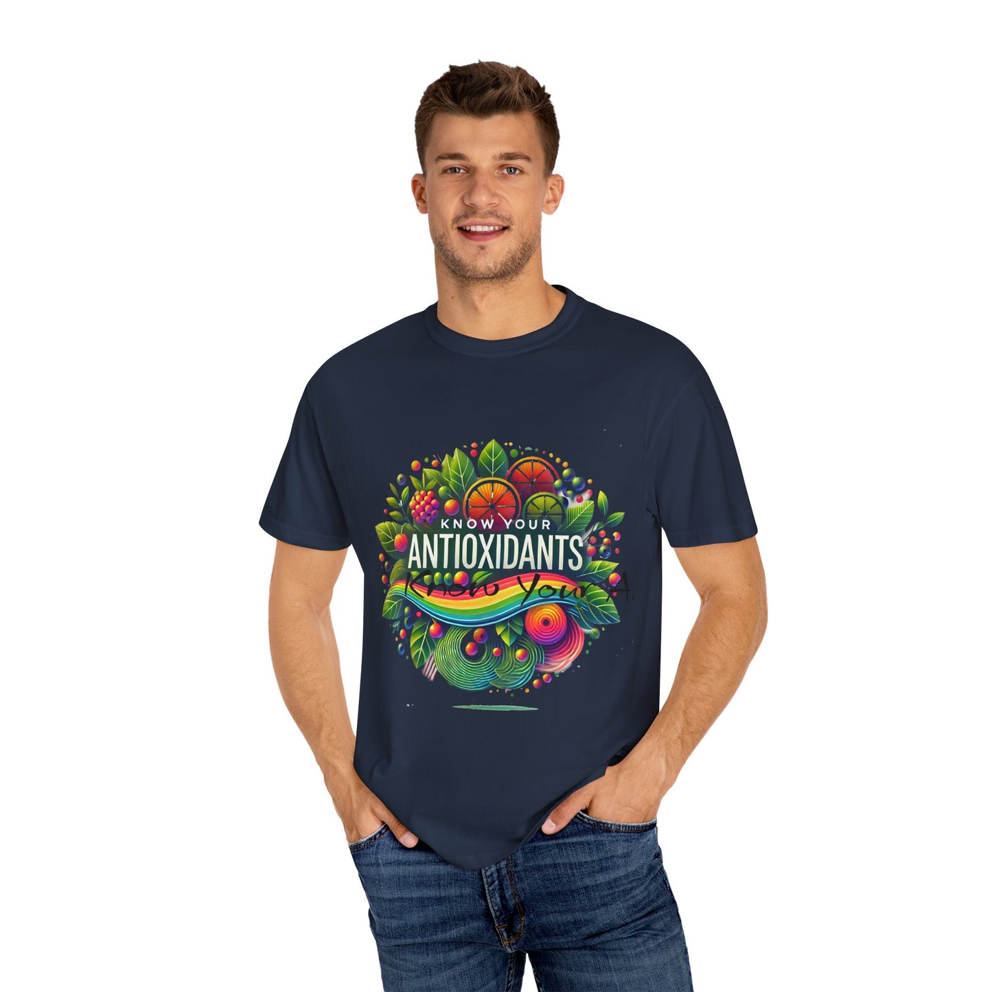 Unisex Garment-Dyed T-shirt" Know Your Antioxidants"