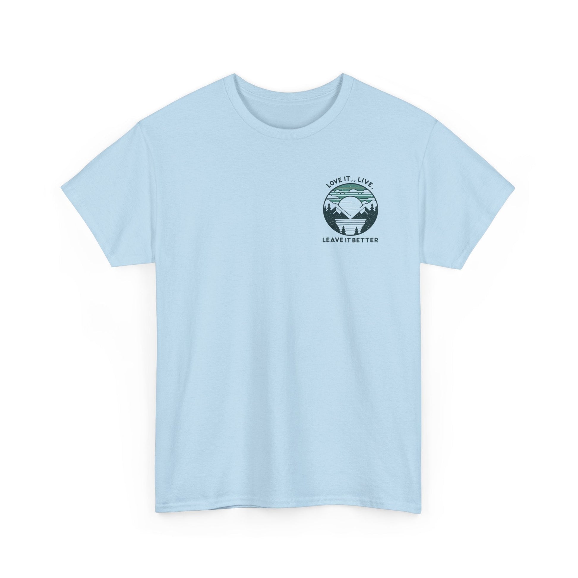 Unisex Heavy Cotton T-Shirt Love it - Live  leave it better