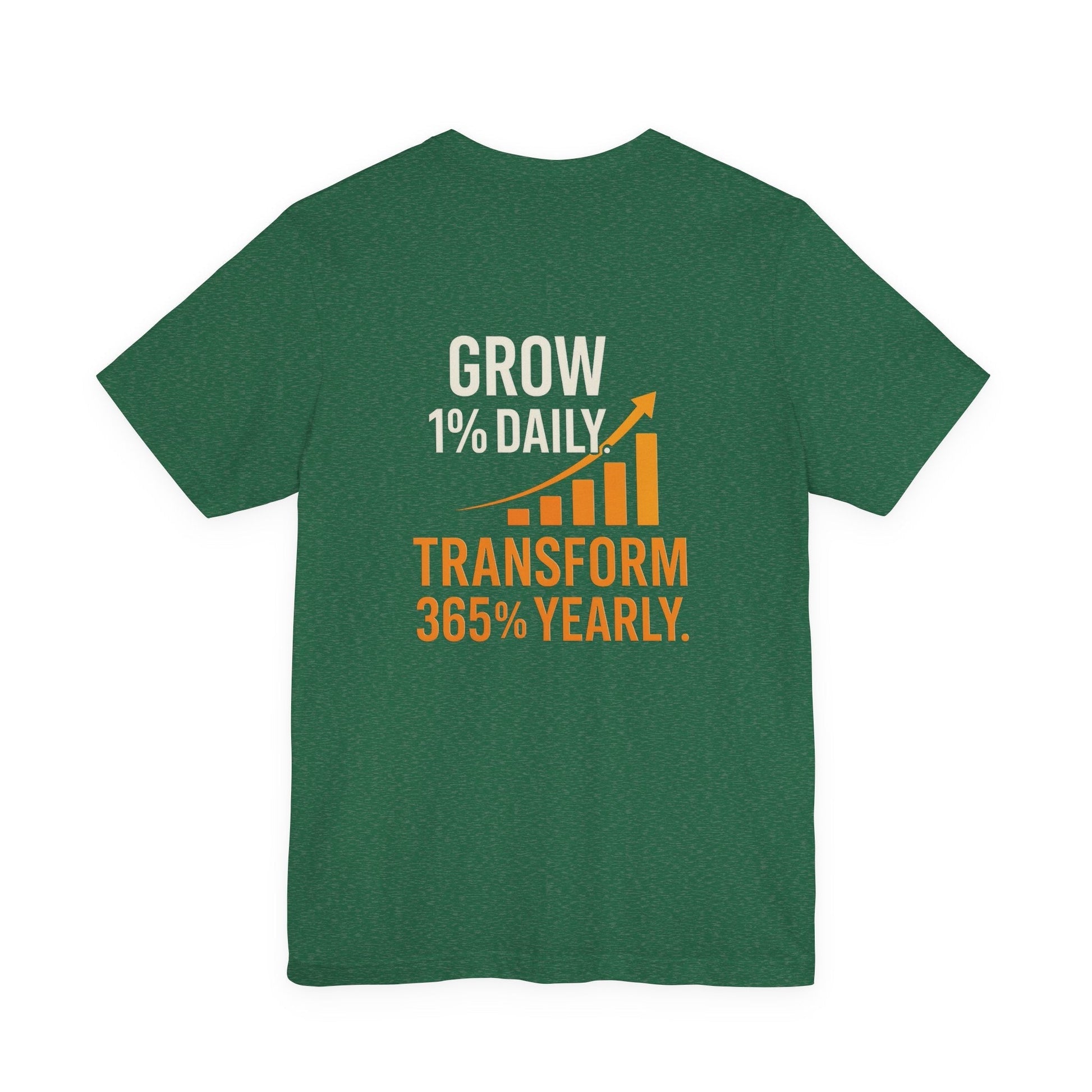 Green unisex motivational growth t-shirt with "Grow 1% Daily Transform 365% Yearly" text and upward graph design.