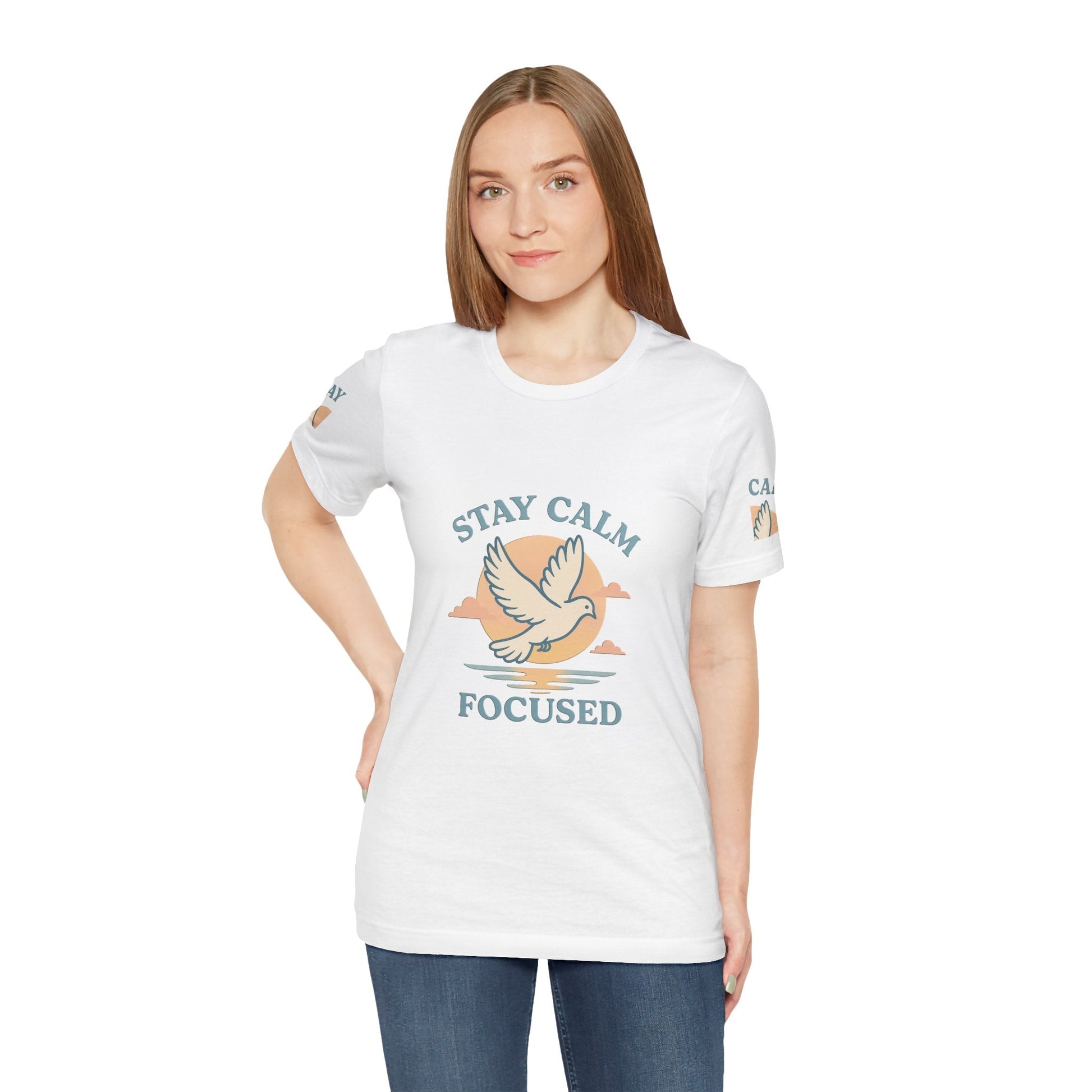 Stay Calm Focused Unisex T-shirt - Relaxation & Motivational Shirt