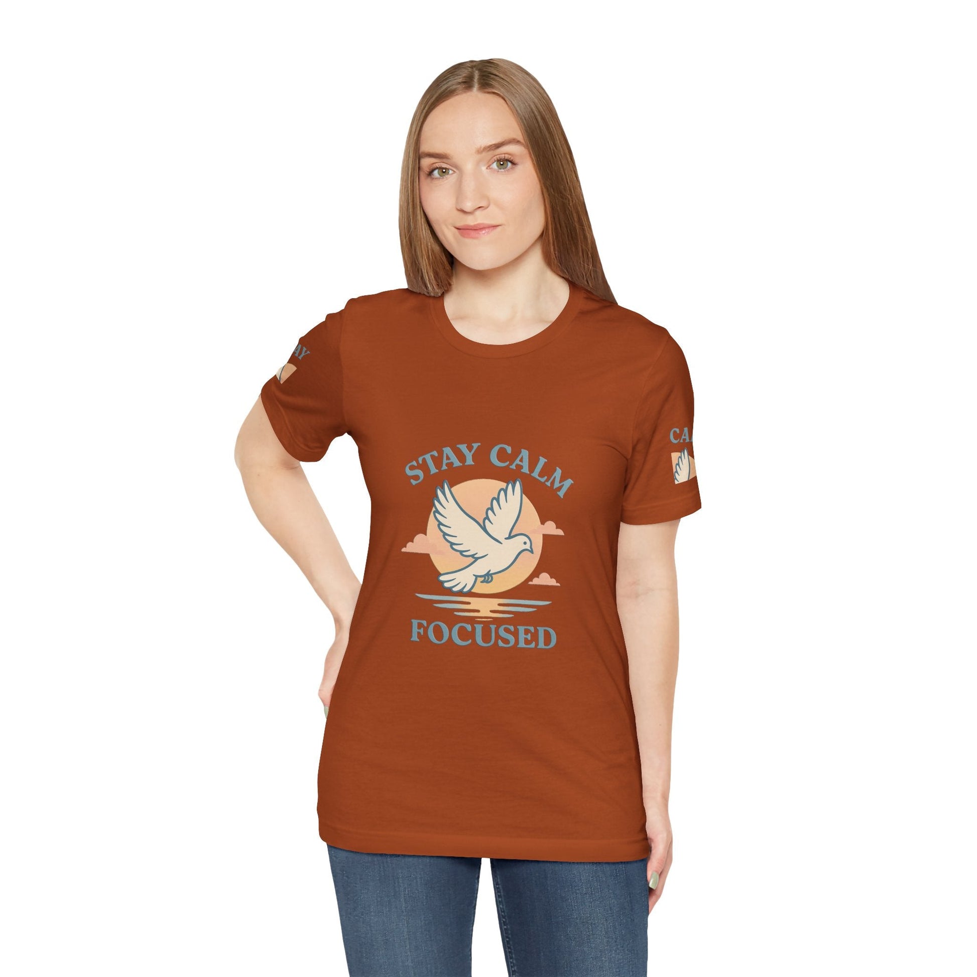 Stay Calm Focused Unisex T-shirt - Relaxation & Motivational Shirt