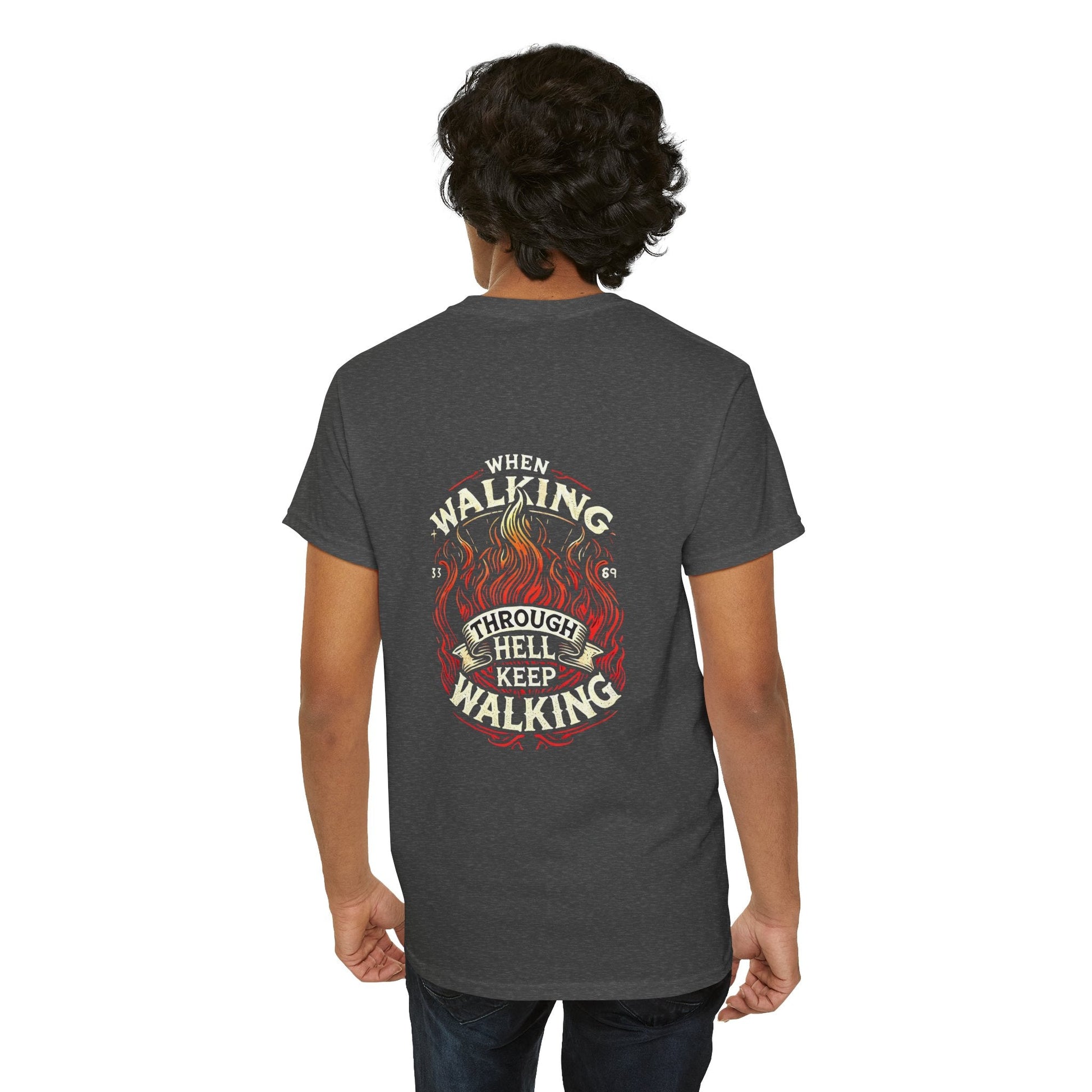 Unisex Heavy Cotton T-shirt - Walking Through Hell Keep Walking II