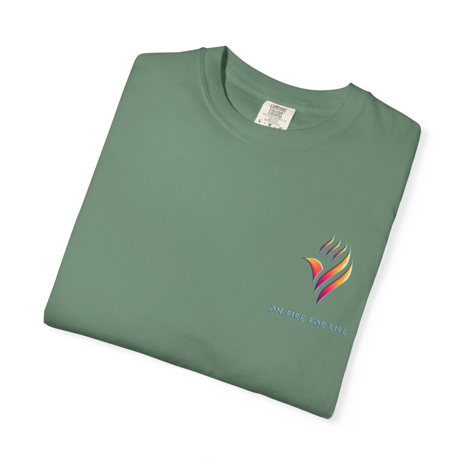 Unisex Garment-Dyed T-shirt - On Fire for Life Ethically Made
