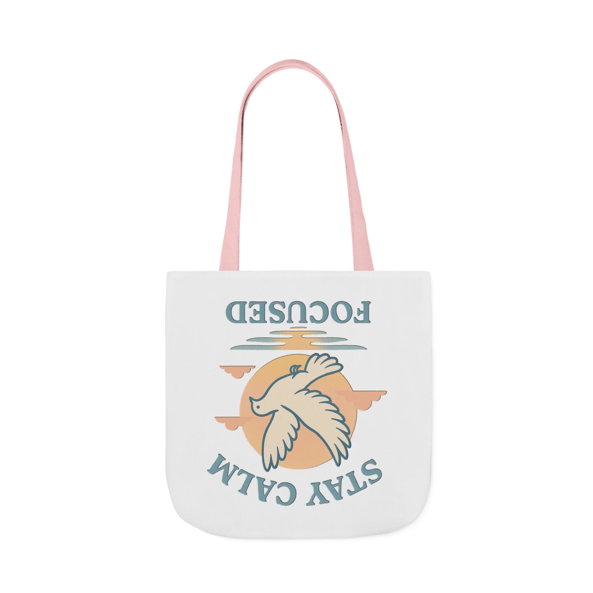 Canvas Tote Bag with Inspirational Quote - Stay Calm Focused