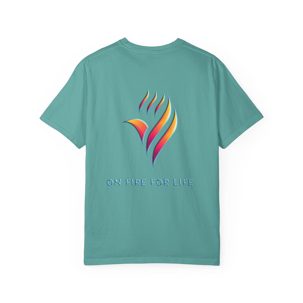 Unisex Garment-Dyed T-shirt - On Fire for Life Ethically Made