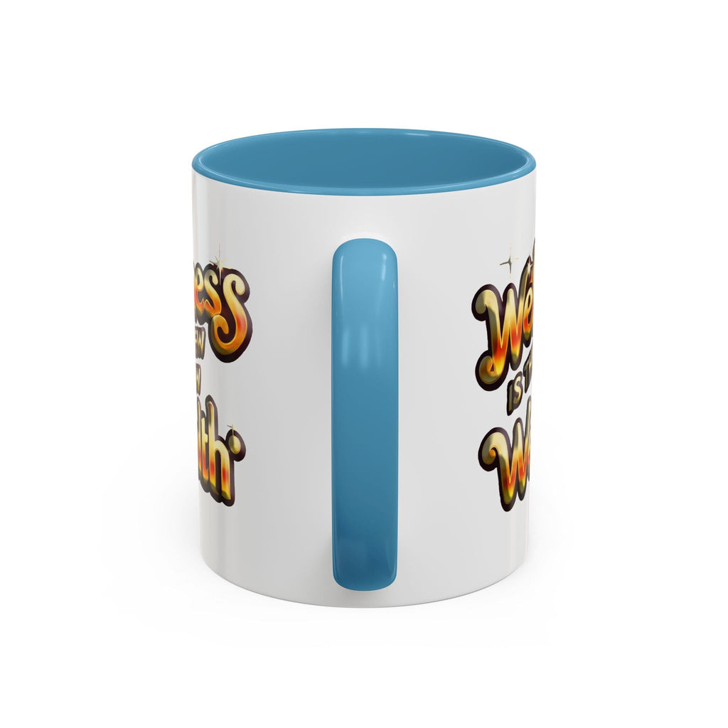 Accent Coffee Mug (11, 15oz) Wellness is the New Wealth