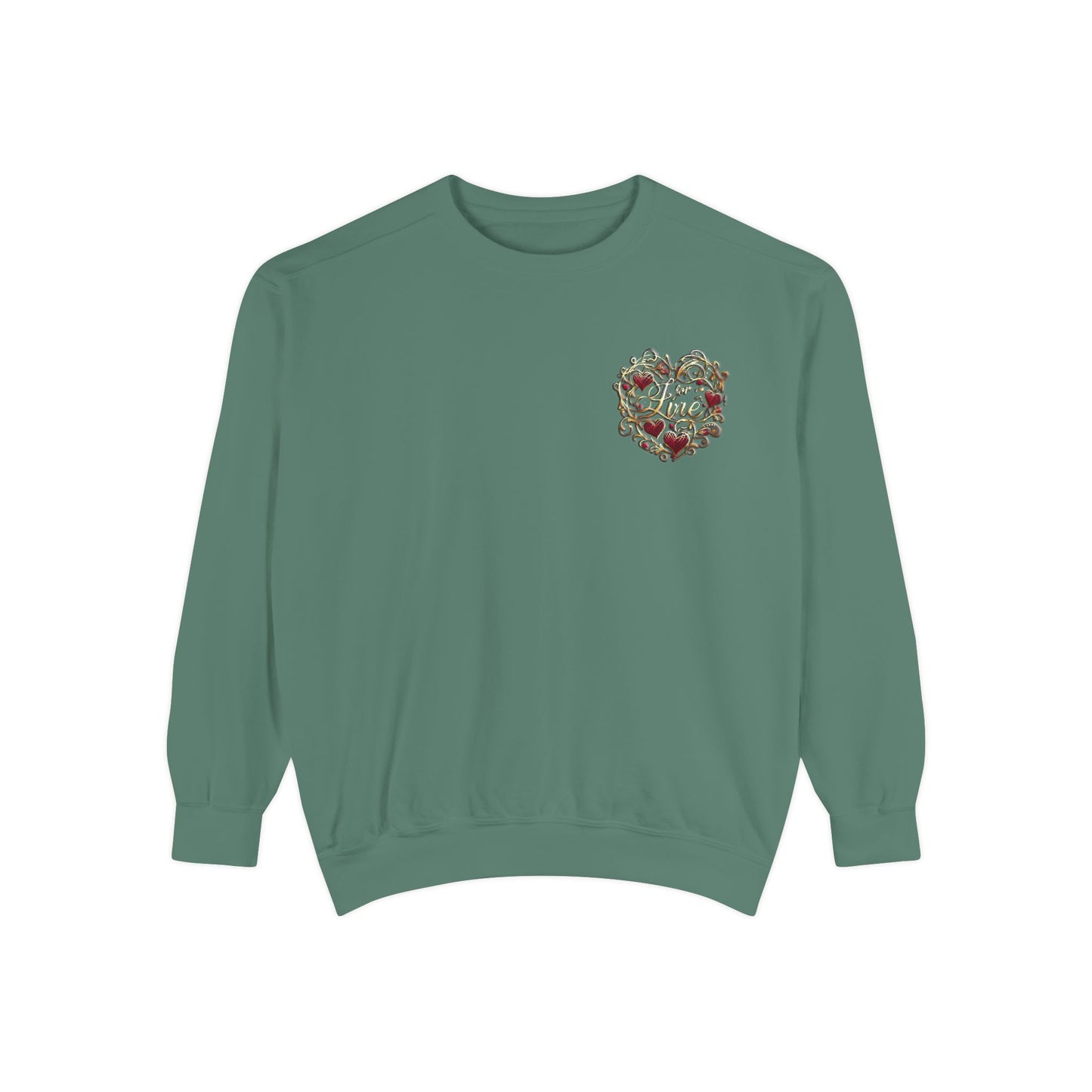 Unisex Garment-Dyed Sweatshirt " Love For Me?