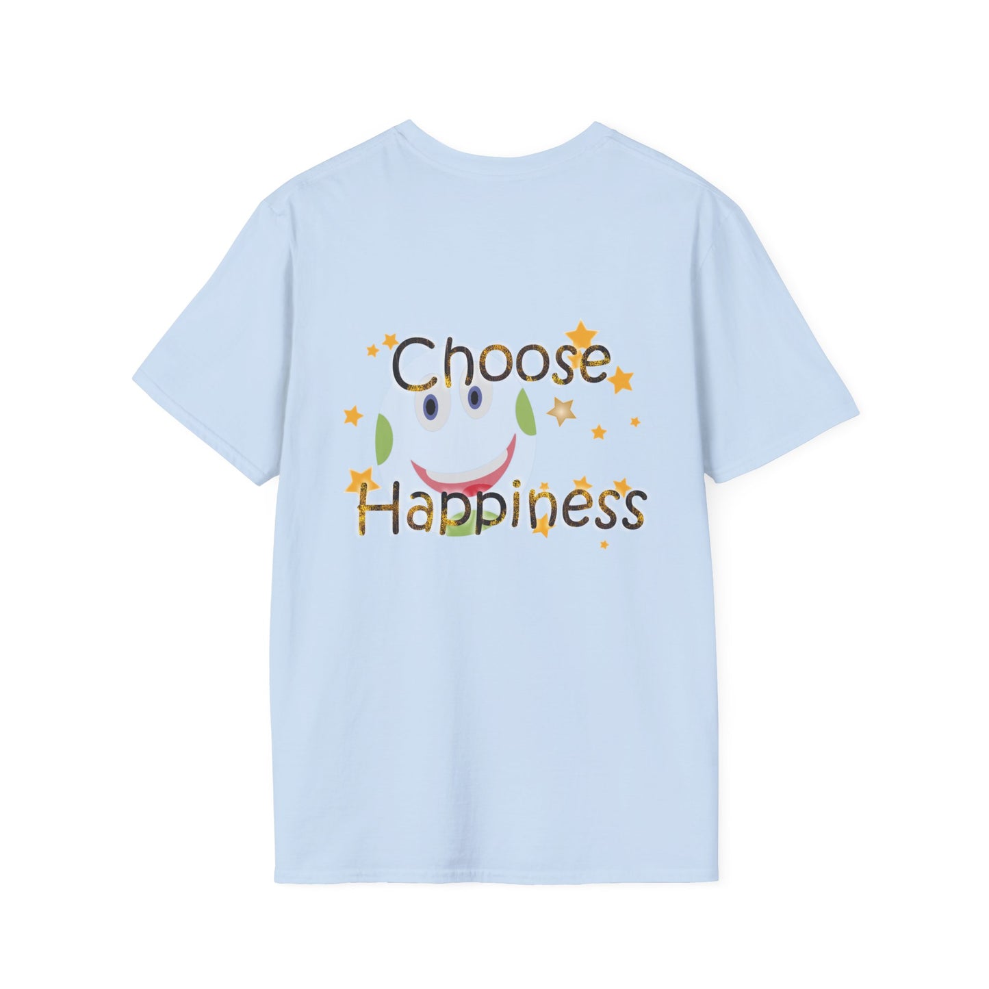 Unisex Softstyle T-Shirt" Choose Happiness"