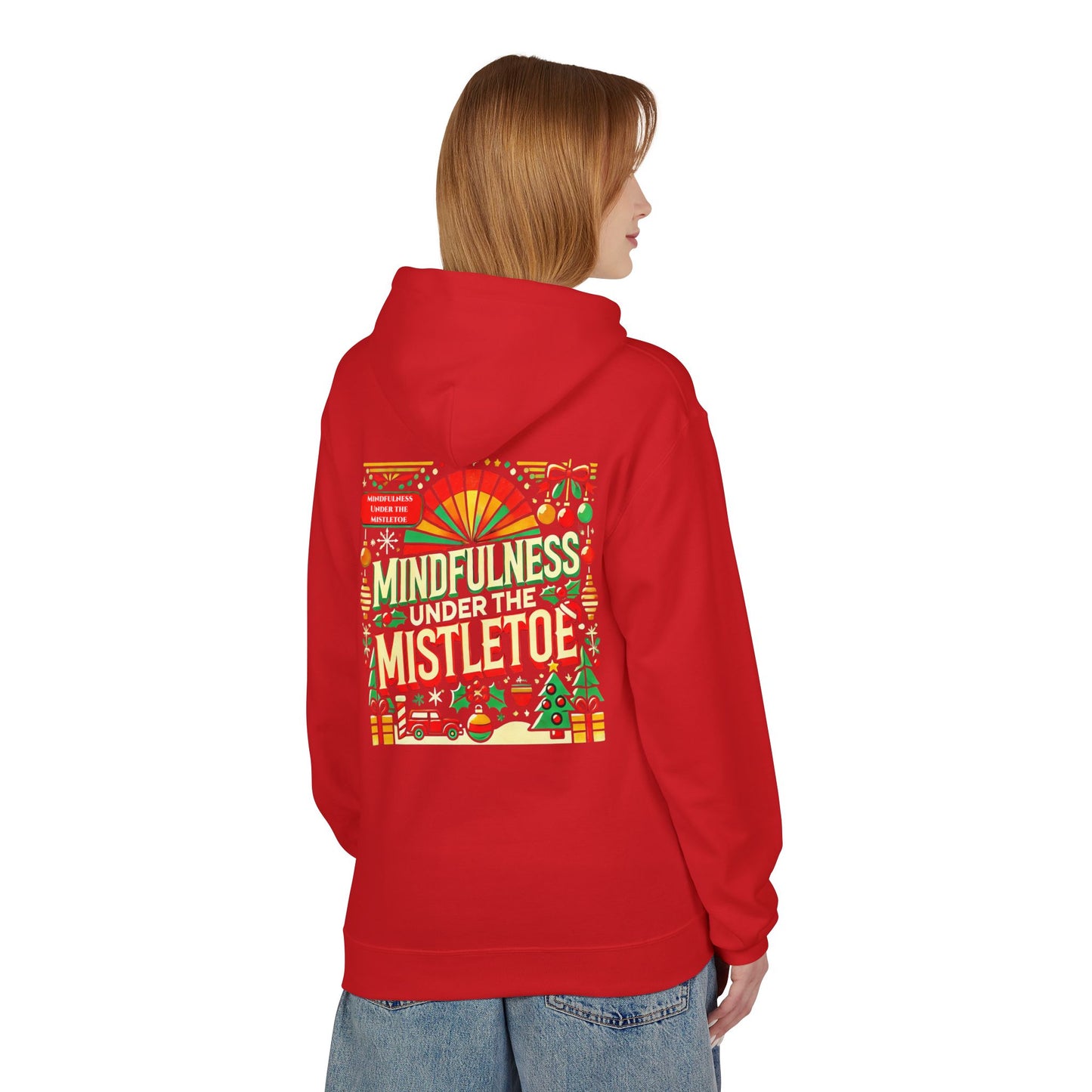 Unisex Midweight Softstyle Fleece Hoodie " Mindfulness Under the Mistletoe "