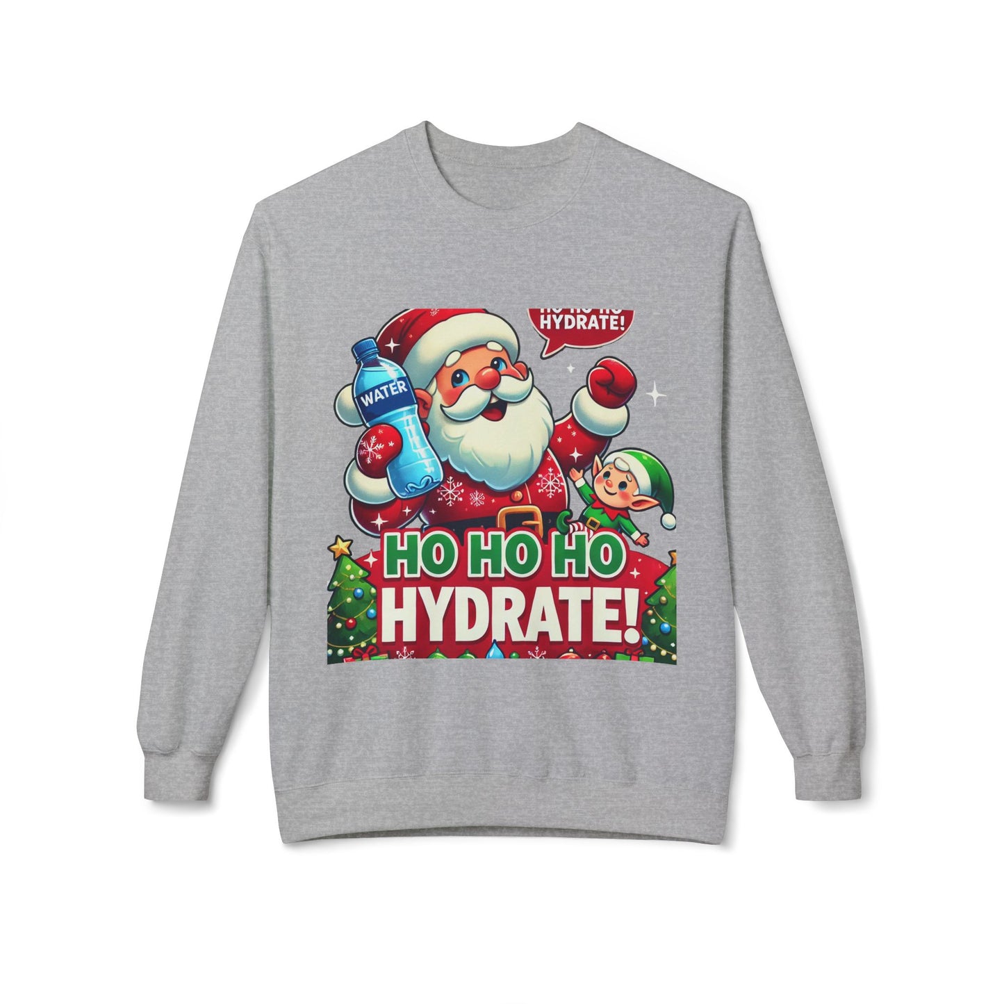 Unisex Midweight Softstyle Fleece Crewneck Sweatshirt" Ho Ho Ho Hydrate "