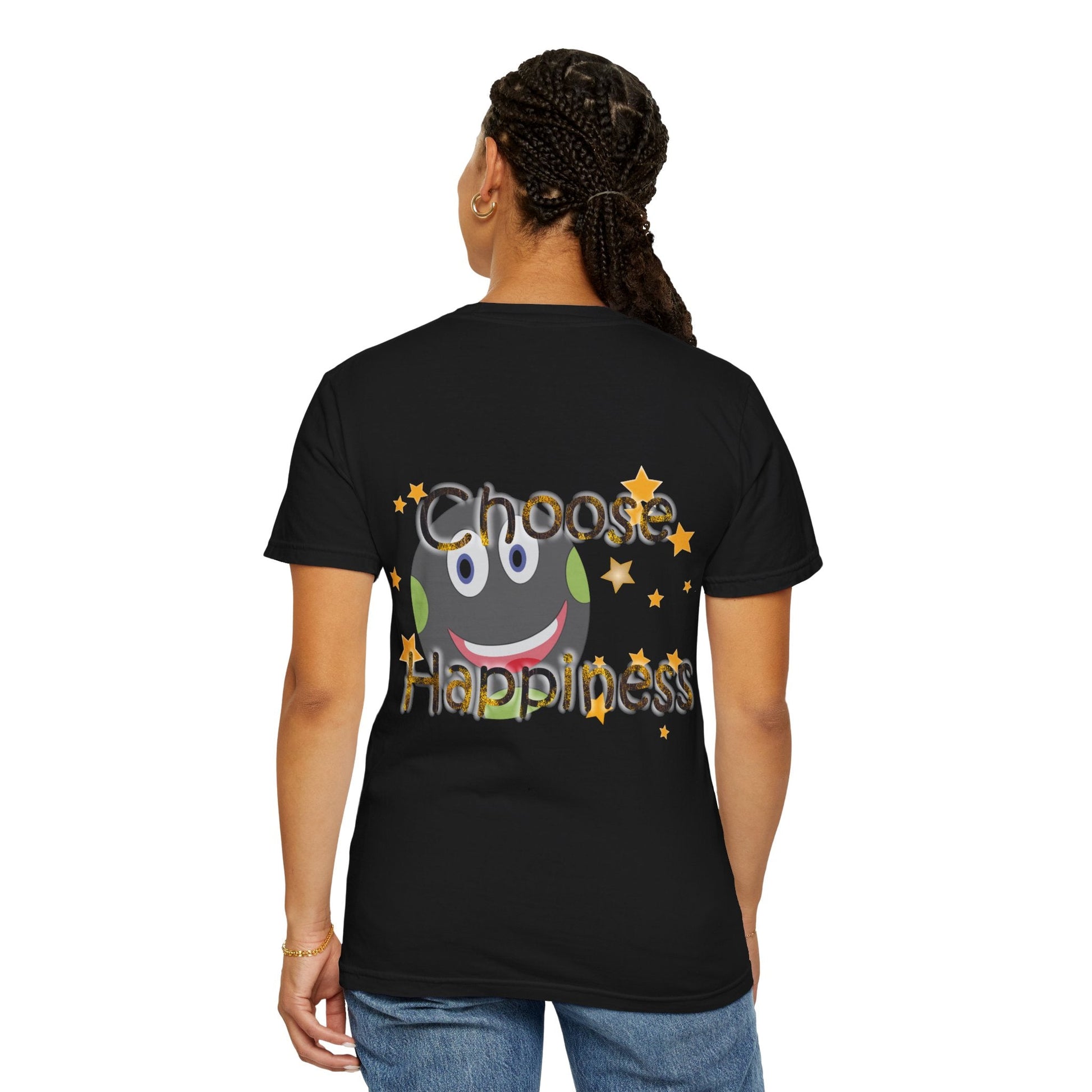Choose Happiness Unisex Garment-Dyed T-Shirt - Positive  Expression