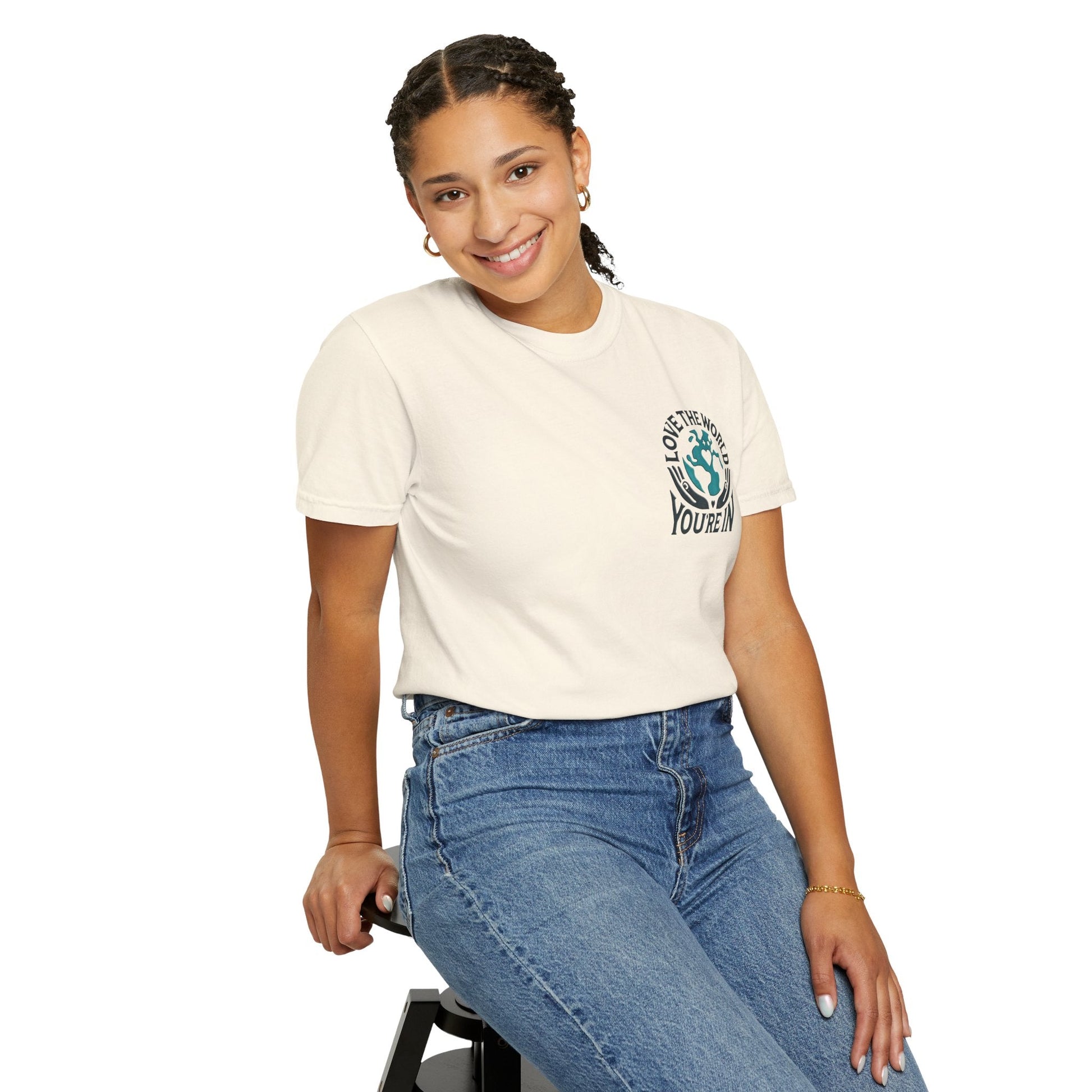 Unisex Garment-Dyed T-shirt -Love the World You're In 58 Unique Colors