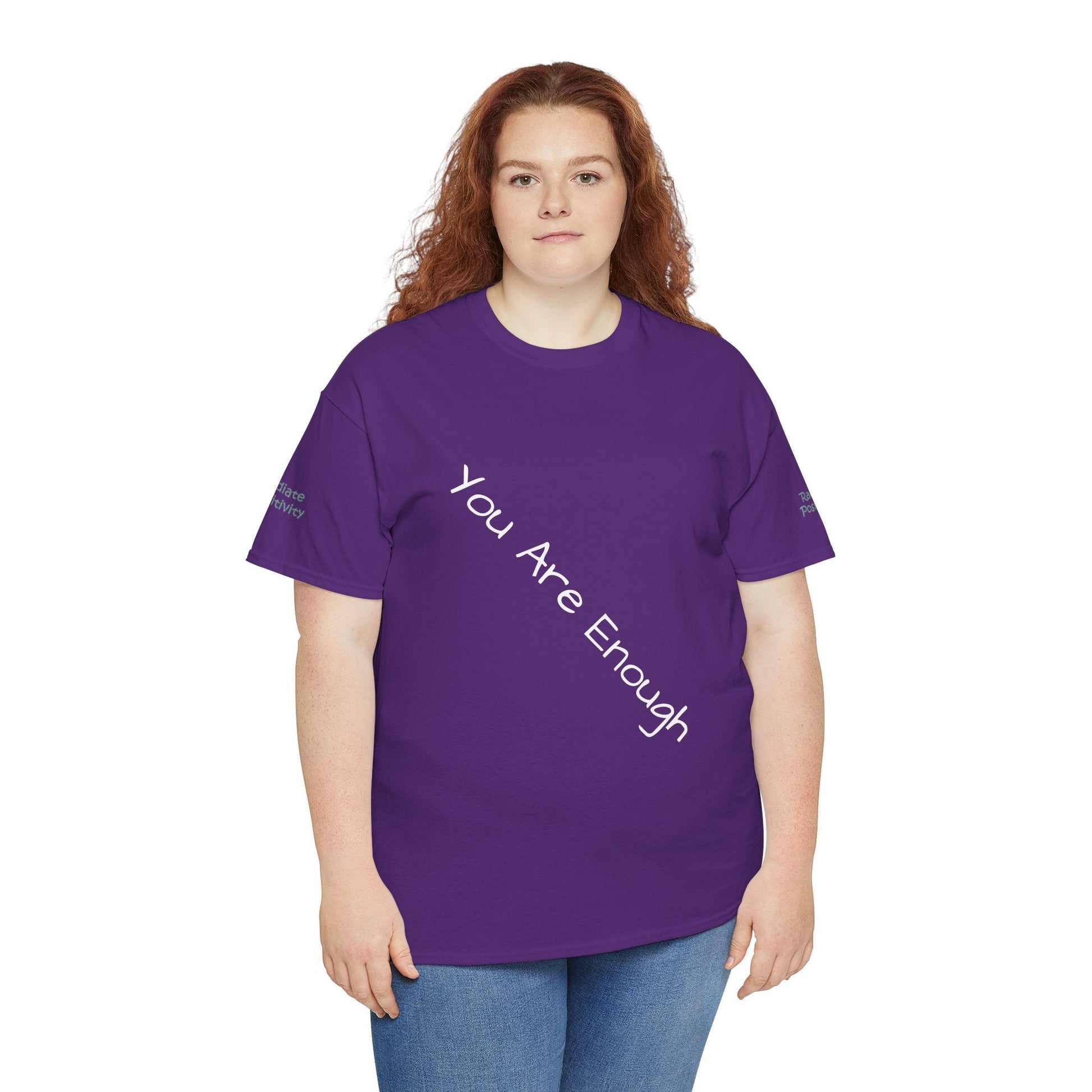 Unisex Heavy Cotton T-shirt - You Are Enough - Radiate Positivity