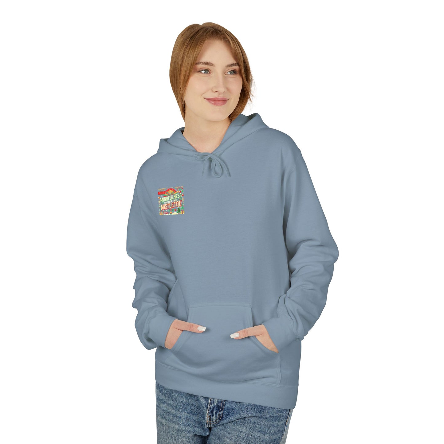 Unisex Midweight Softstyle Fleece Hoodie " Mindfulness Under the Mistletoe "