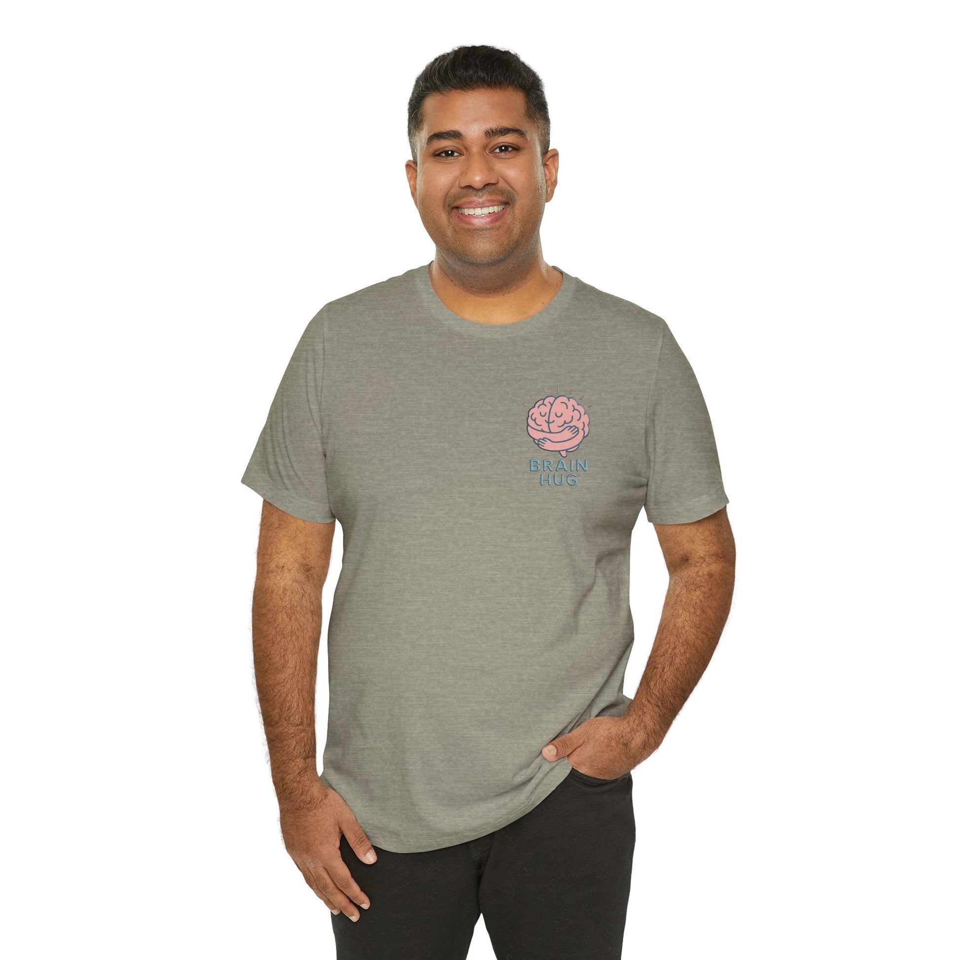 Brain Hug T-shirt - Comfortable Unisex Jersey Short Sleeve Shirt